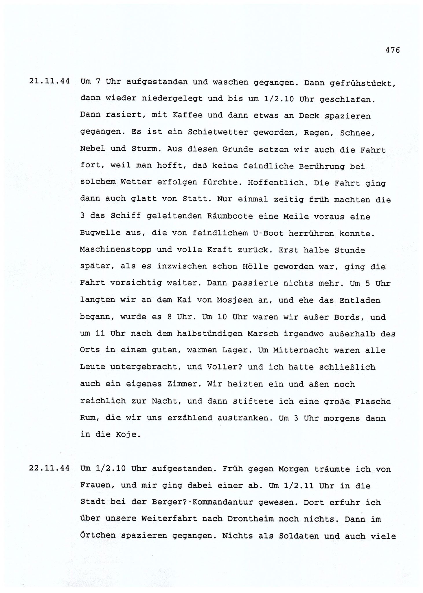 Dagbokopptegnelser av en tysk marineoffiser stasjonert i Norge , FMFB/A-1160/F/L0001: Dagbokopptegnelser av en tysk marineoffiser stasjonert i Norge, 1941-1944, p. 476