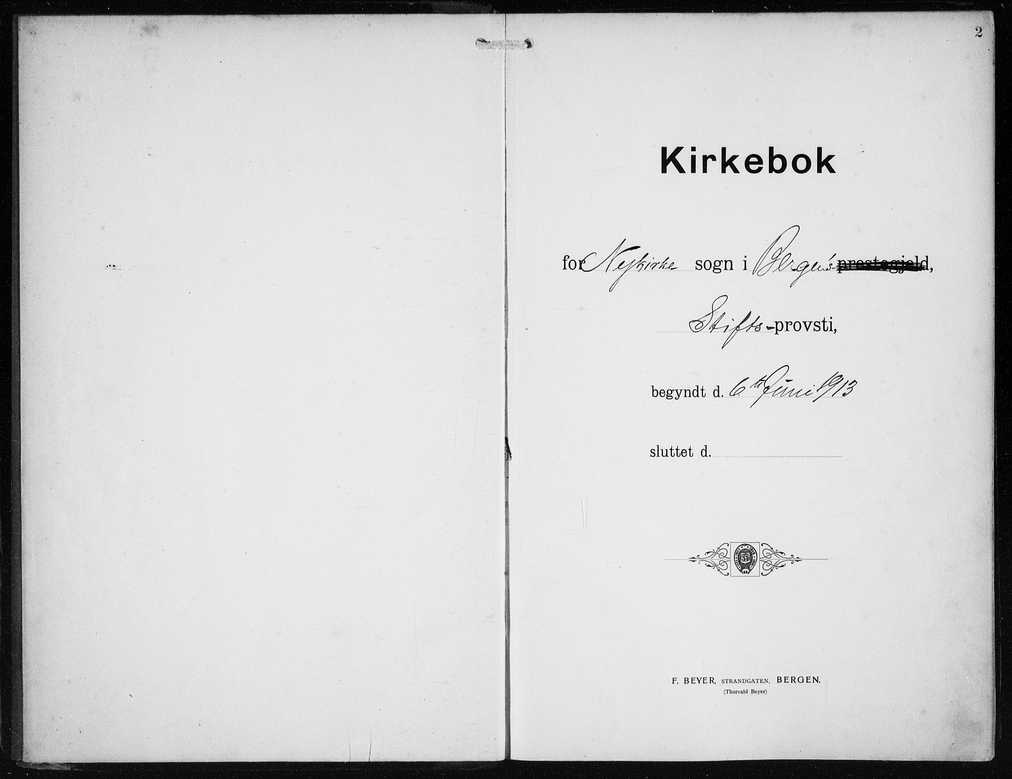 Nykirken Sokneprestembete, AV/SAB-A-77101/H/Haa/L0036: Parish register (official) no. D 6, 1913-1918, p. 2