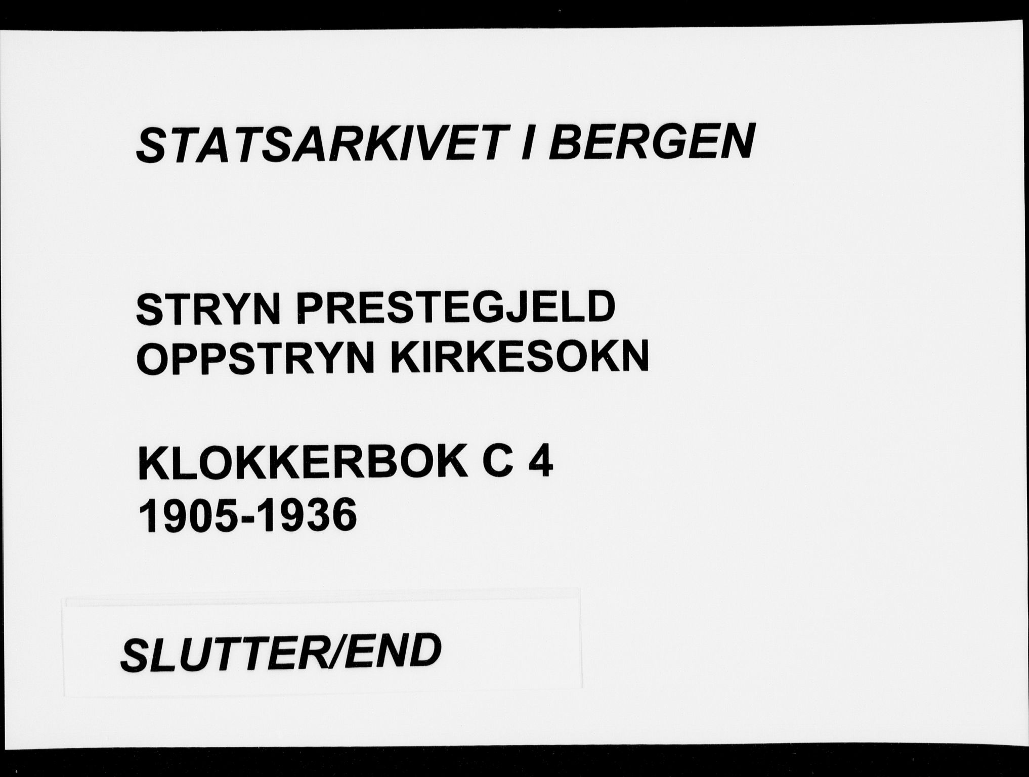 Stryn Sokneprestembete, AV/SAB-A-82501: Parish register (copy) no. C 4, 1905-1936