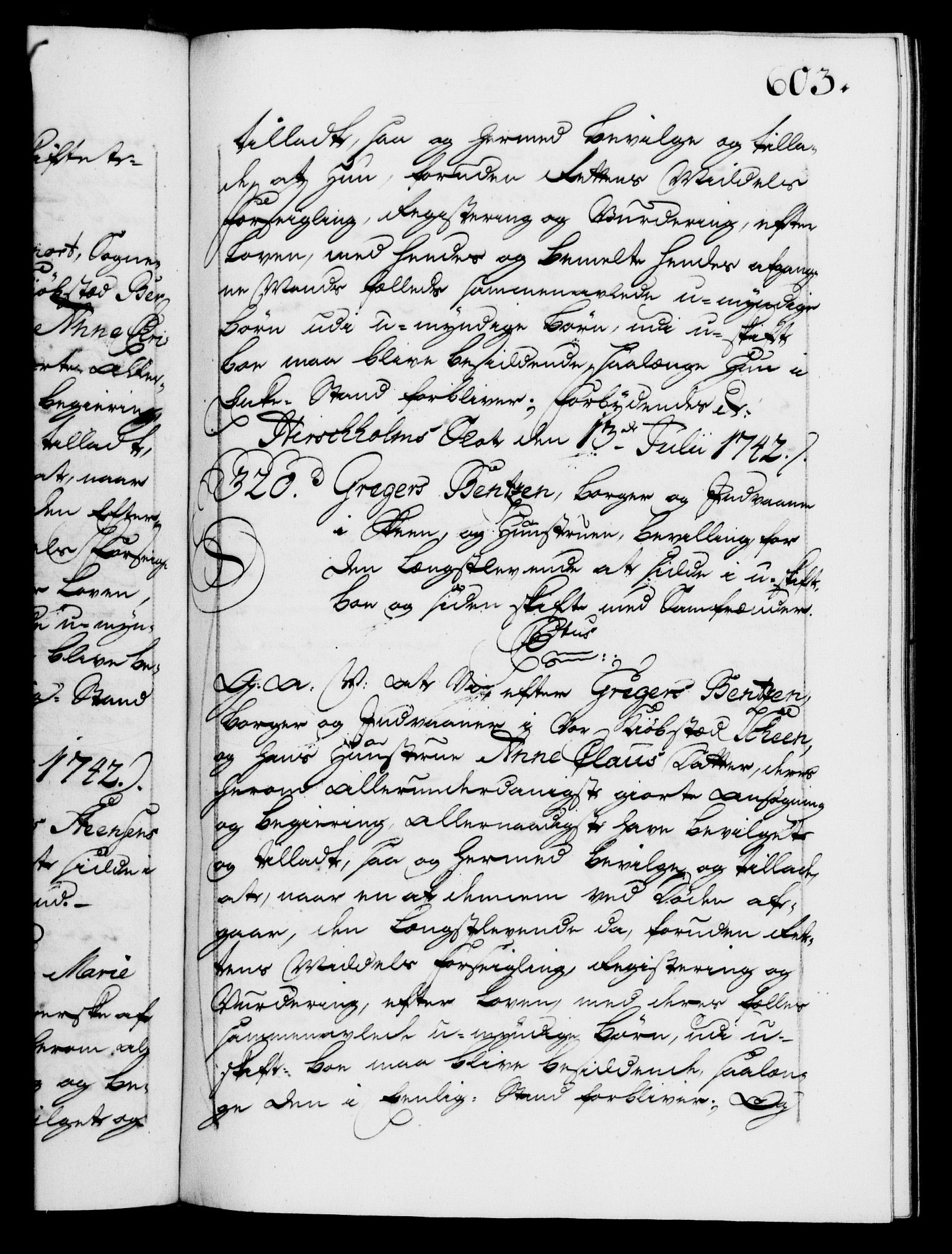 Danske Kanselli 1572-1799, AV/RA-EA-3023/F/Fc/Fca/Fcaa/L0032: Norske registre, 1741-1742, p. 603a