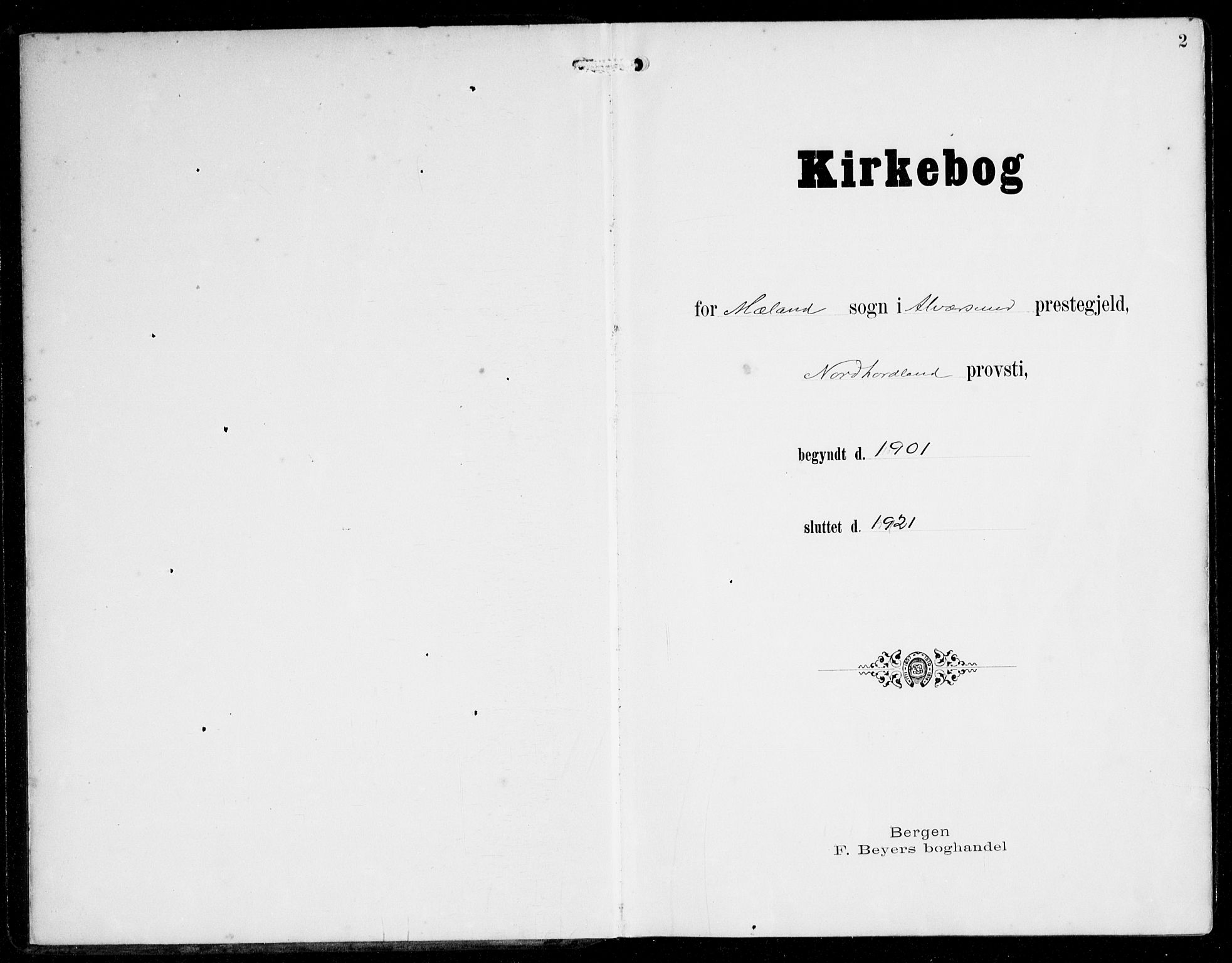Alversund Sokneprestembete, AV/SAB-A-73901/H/Ha/Haa/Haac/L0002: Parish register (official) no. C 2, 1901-1921, p. 2