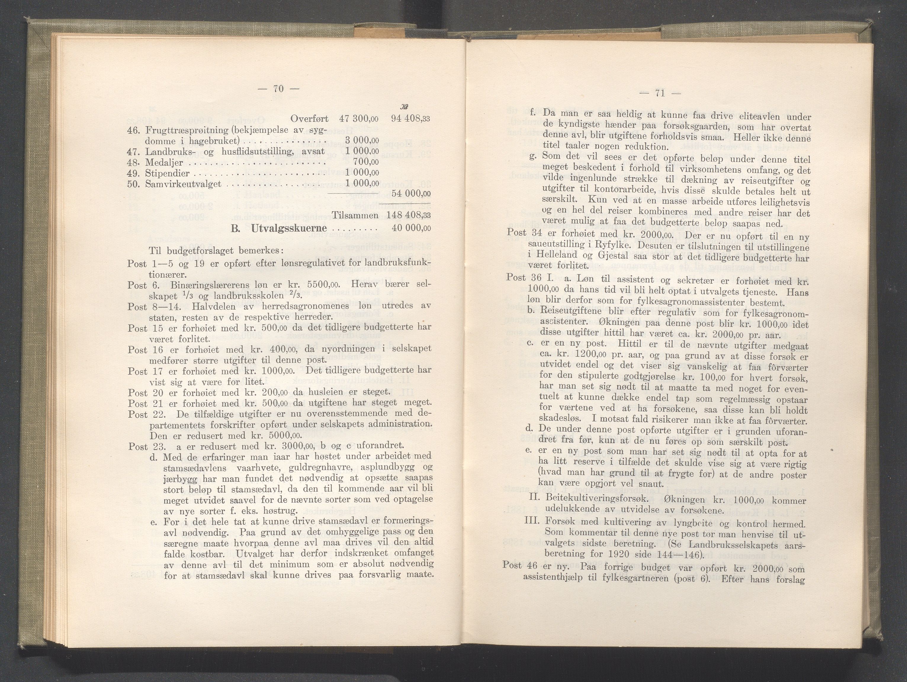 Rogaland fylkeskommune - Fylkesrådmannen , IKAR/A-900/A/Aa/Aaa/L0041: Møtebok , 1922, p. 70-71