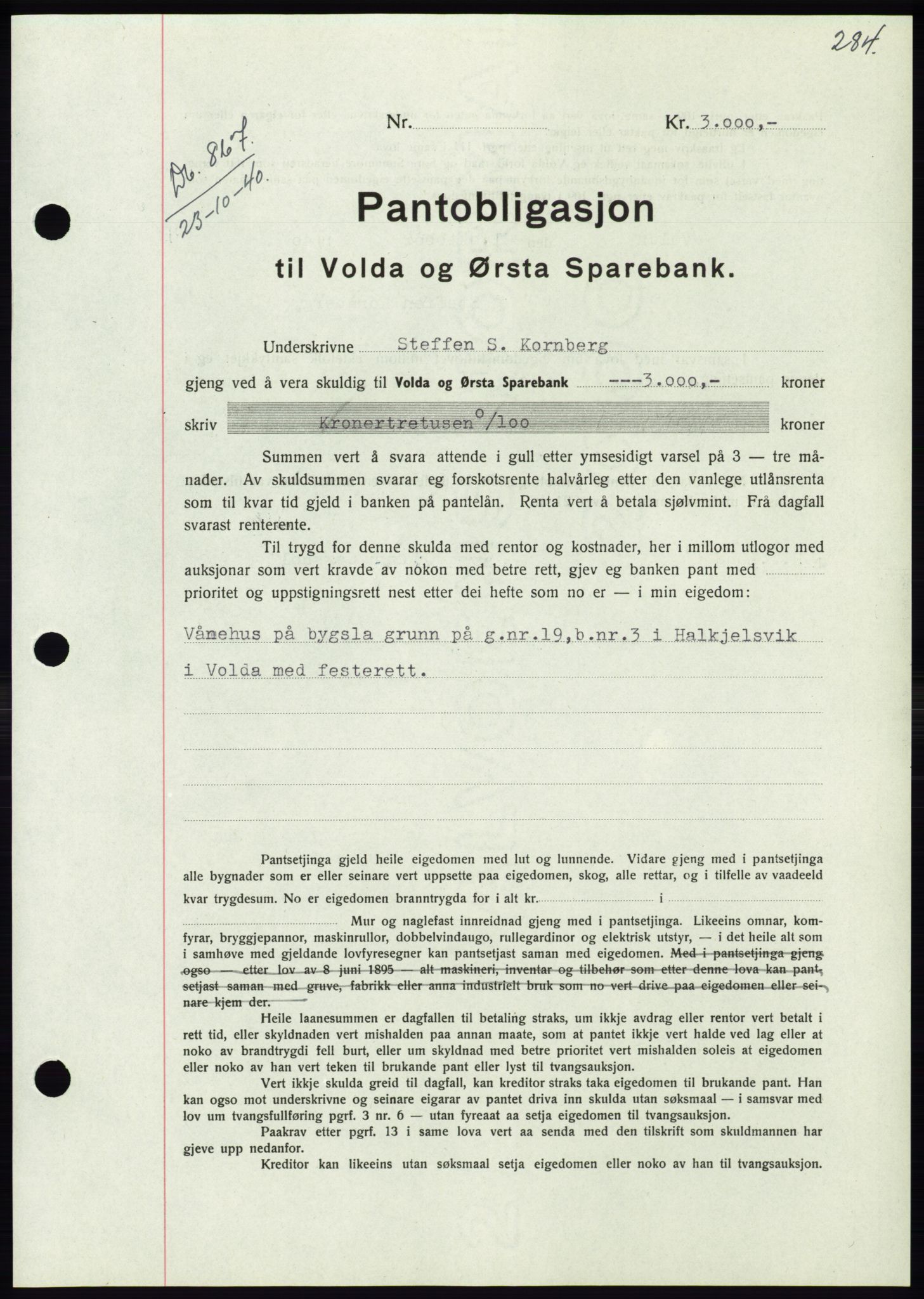 Søre Sunnmøre sorenskriveri, AV/SAT-A-4122/1/2/2C/L0070: Mortgage book no. 64, 1940-1941, Diary no: : 867/1940