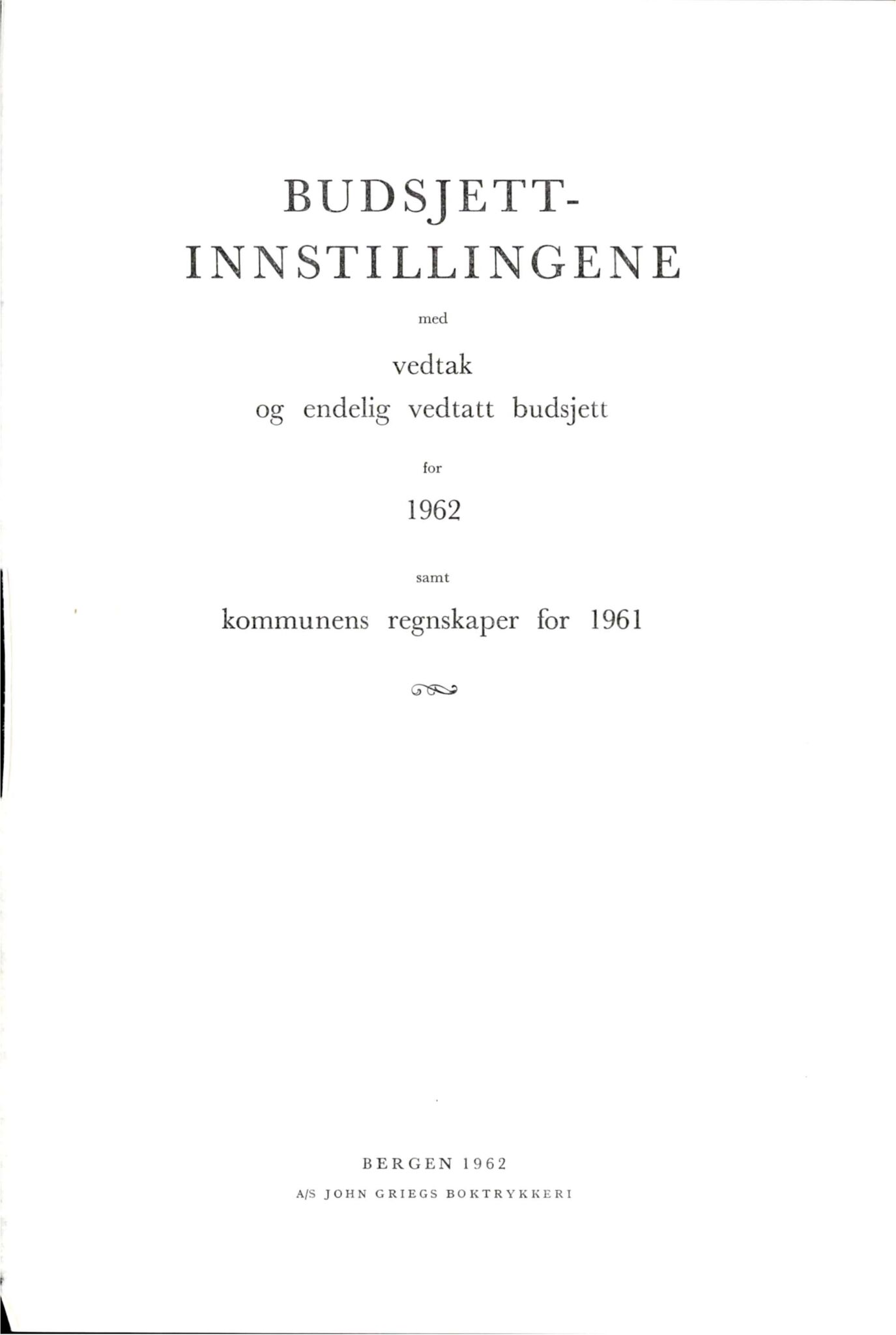 Bergen kommune. Formannskapet, BBA/A-0003/Ad/L0185: Bergens Kommuneforhandlinger, bind II, 1962