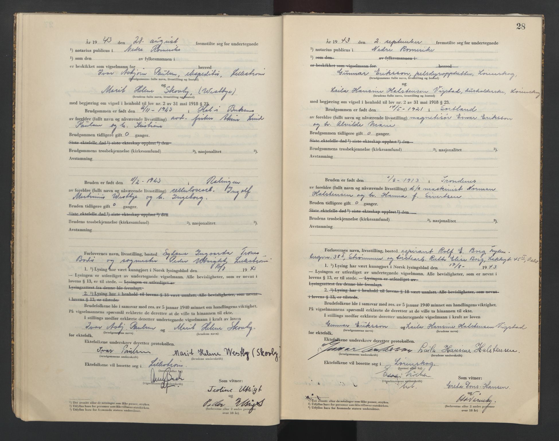 Nedre Romerike sorenskriveri, AV/SAO-A-10469/L/Lb/L0004: Vigselsbok - borgerlige vielser, 1943-1944, p. 28