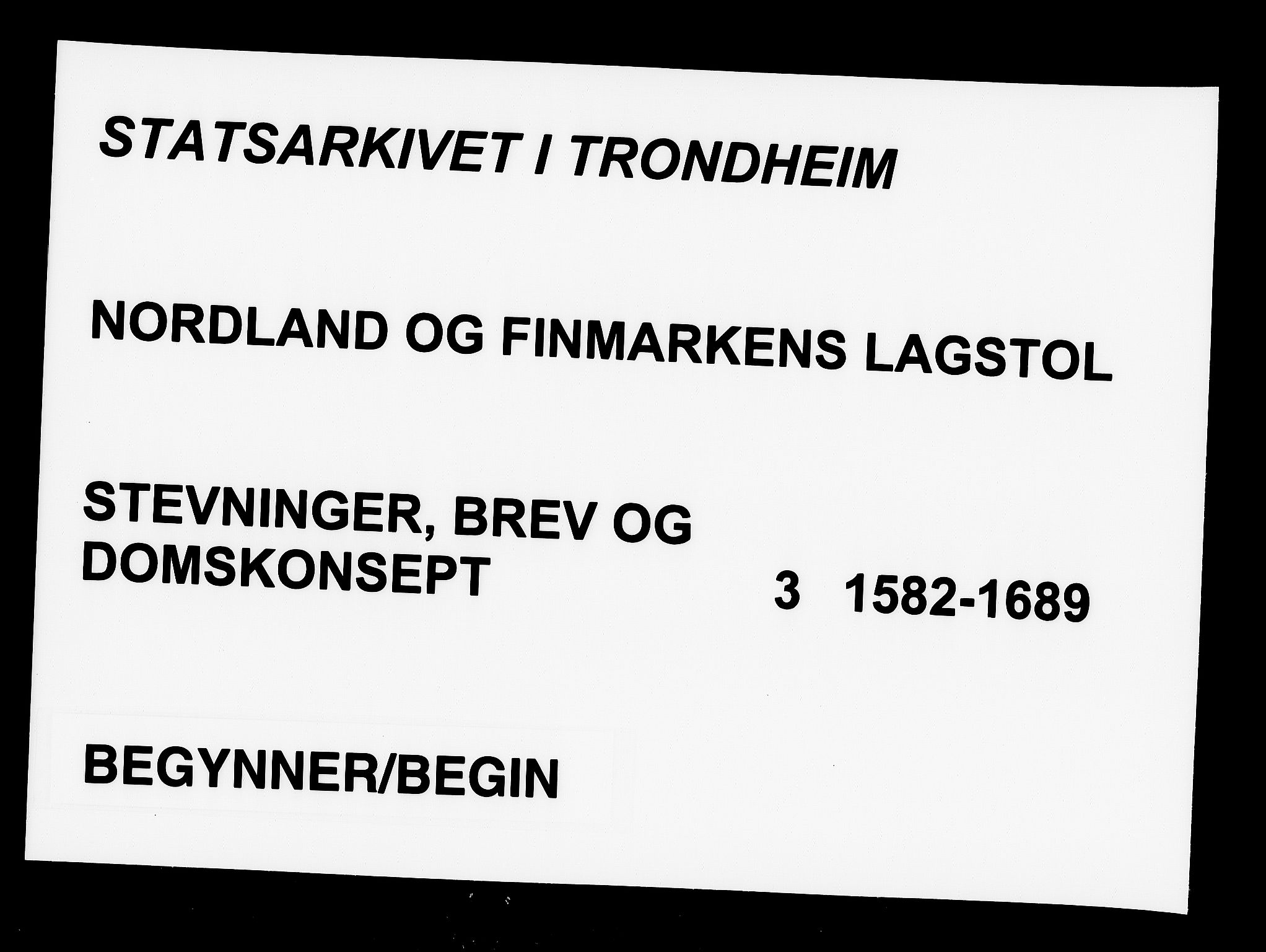 Nordland og Finnmarks lagstol, AV/SAT-A-5608/X/L0038: Kongelige forordninger, 1582-1689