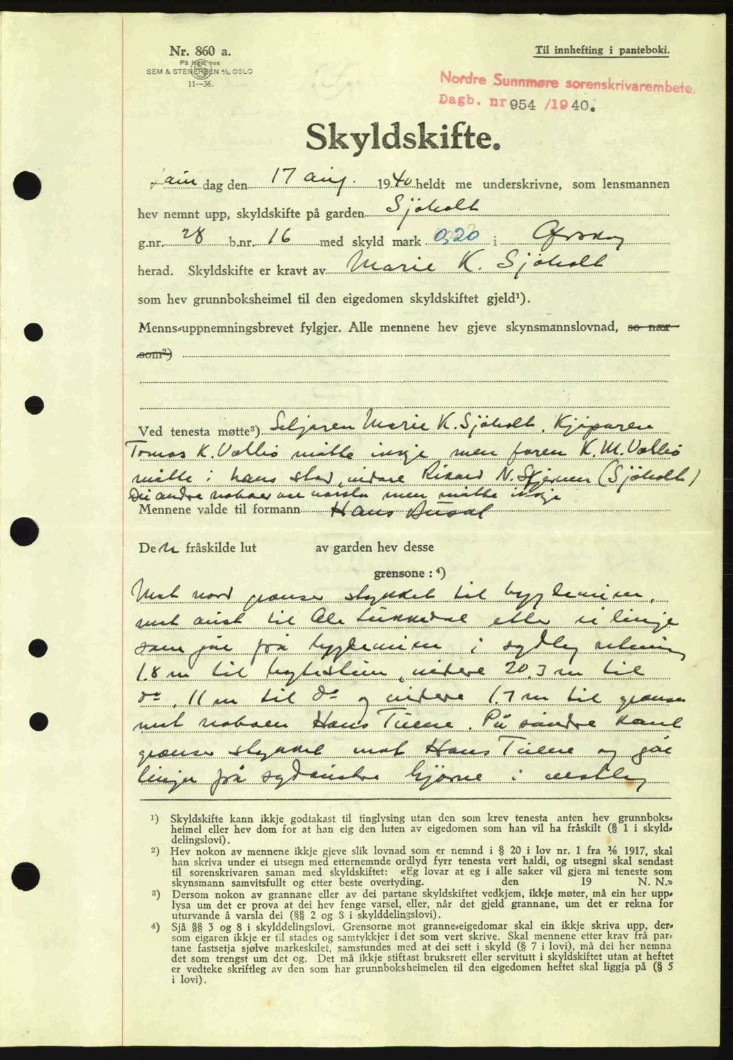 Nordre Sunnmøre sorenskriveri, AV/SAT-A-0006/1/2/2C/2Ca: Mortgage book no. A9, 1940-1940, Diary no: : 954/1940