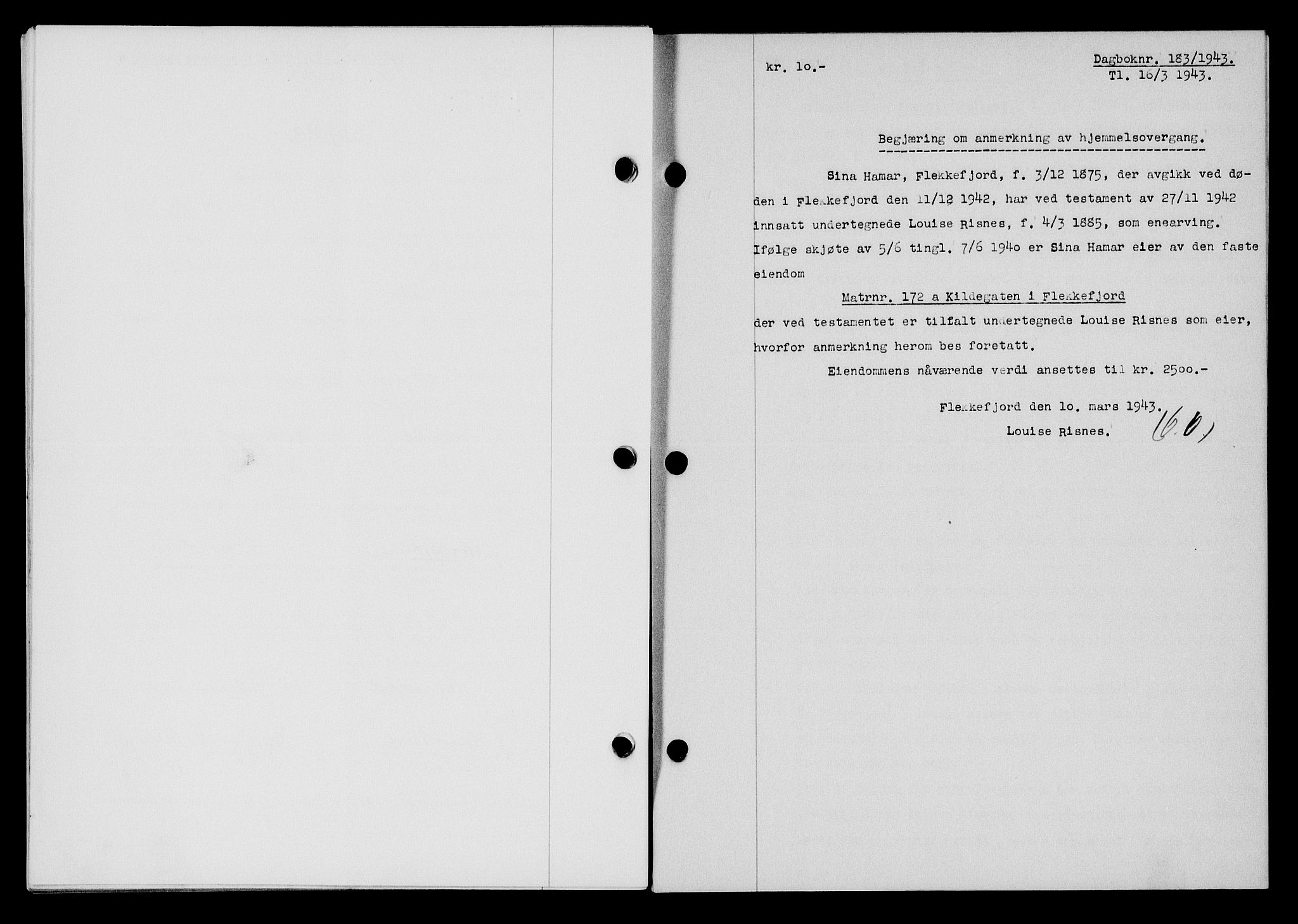 Flekkefjord sorenskriveri, SAK/1221-0001/G/Gb/Gba/L0058: Mortgage book no. A-6, 1942-1944, Diary no: : 183/1943
