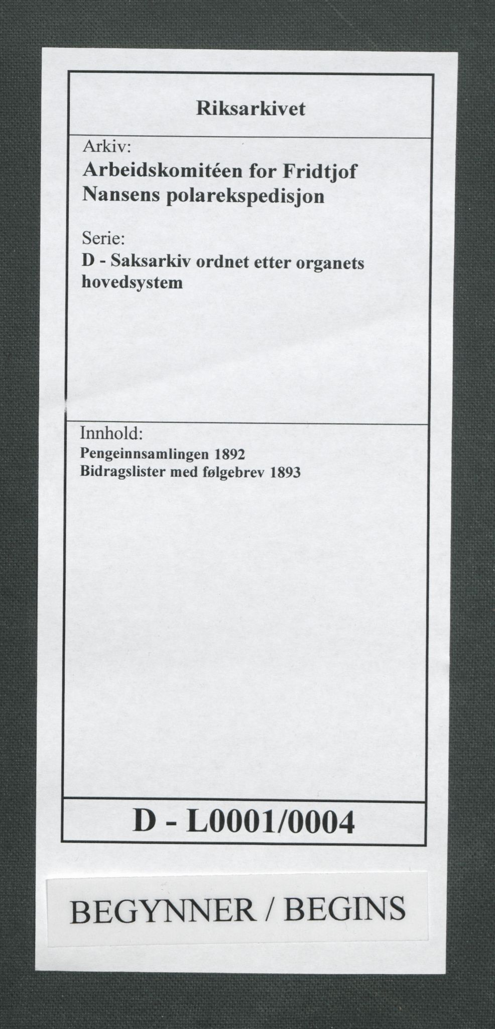 Arbeidskomitéen for Fridtjof Nansens polarekspedisjon, RA/PA-0061/D/L0001/0004: Pengeinnsamlingen / Bidragslister med følgebrev, 1893, p. 1