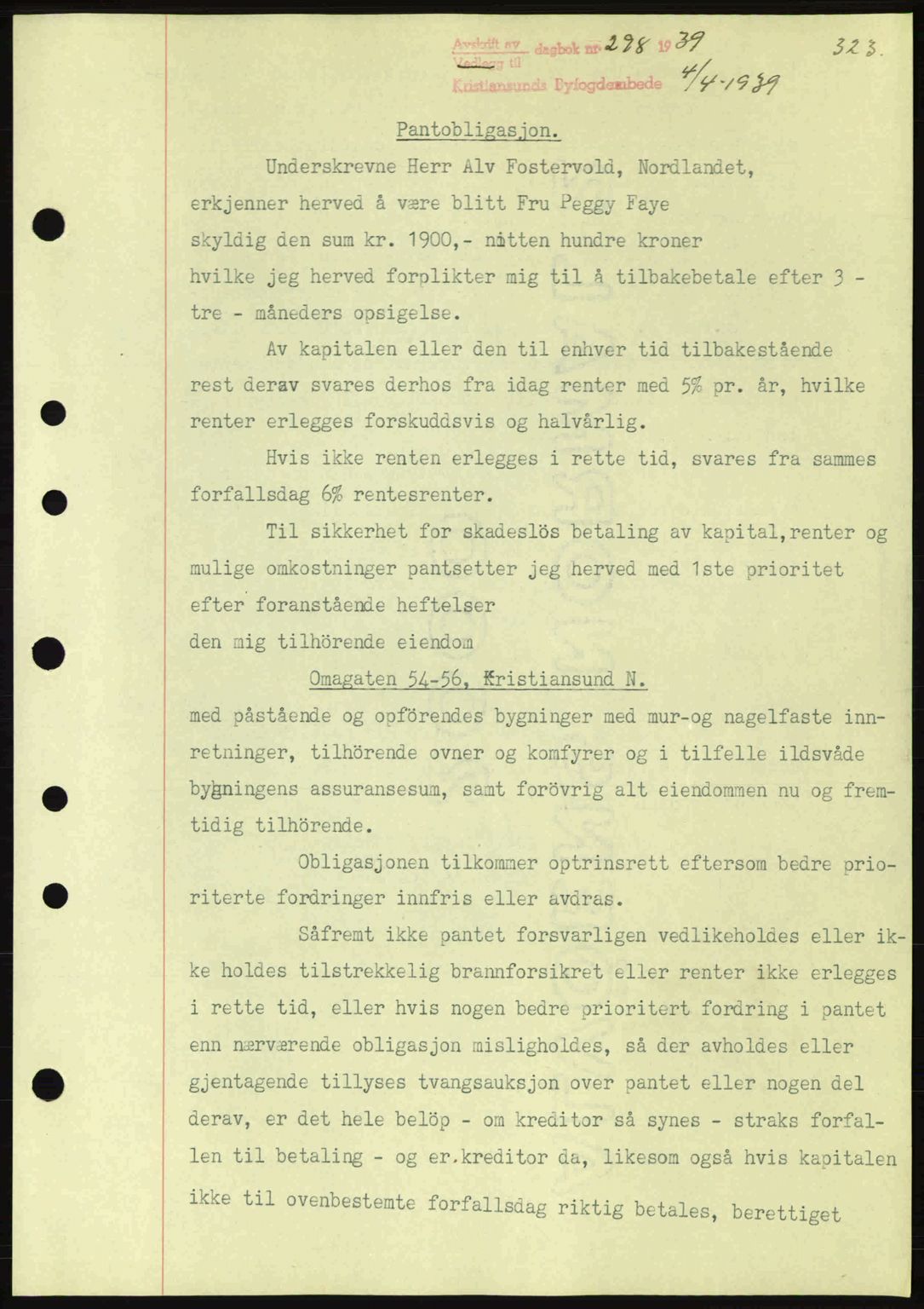 Kristiansund byfogd, SAT/A-4587/A/27: Mortgage book no. 31, 1938-1939, Diary no: : 298/1939