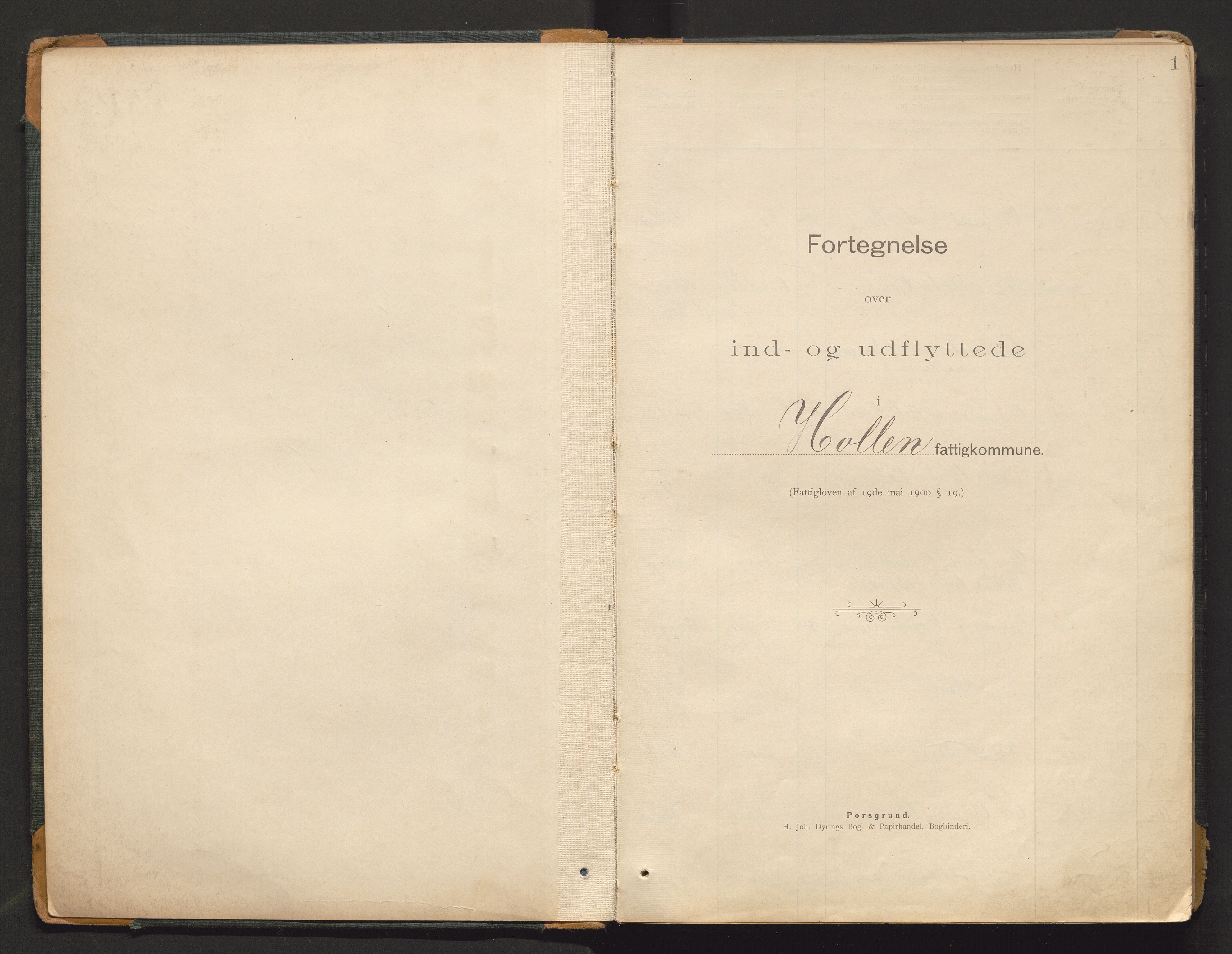 Holla lensmannskontor, AV/SAKO-A-560/O/Oa/L0001: Protokoll over inn- og utflyttede, 1901-1924, p. 1