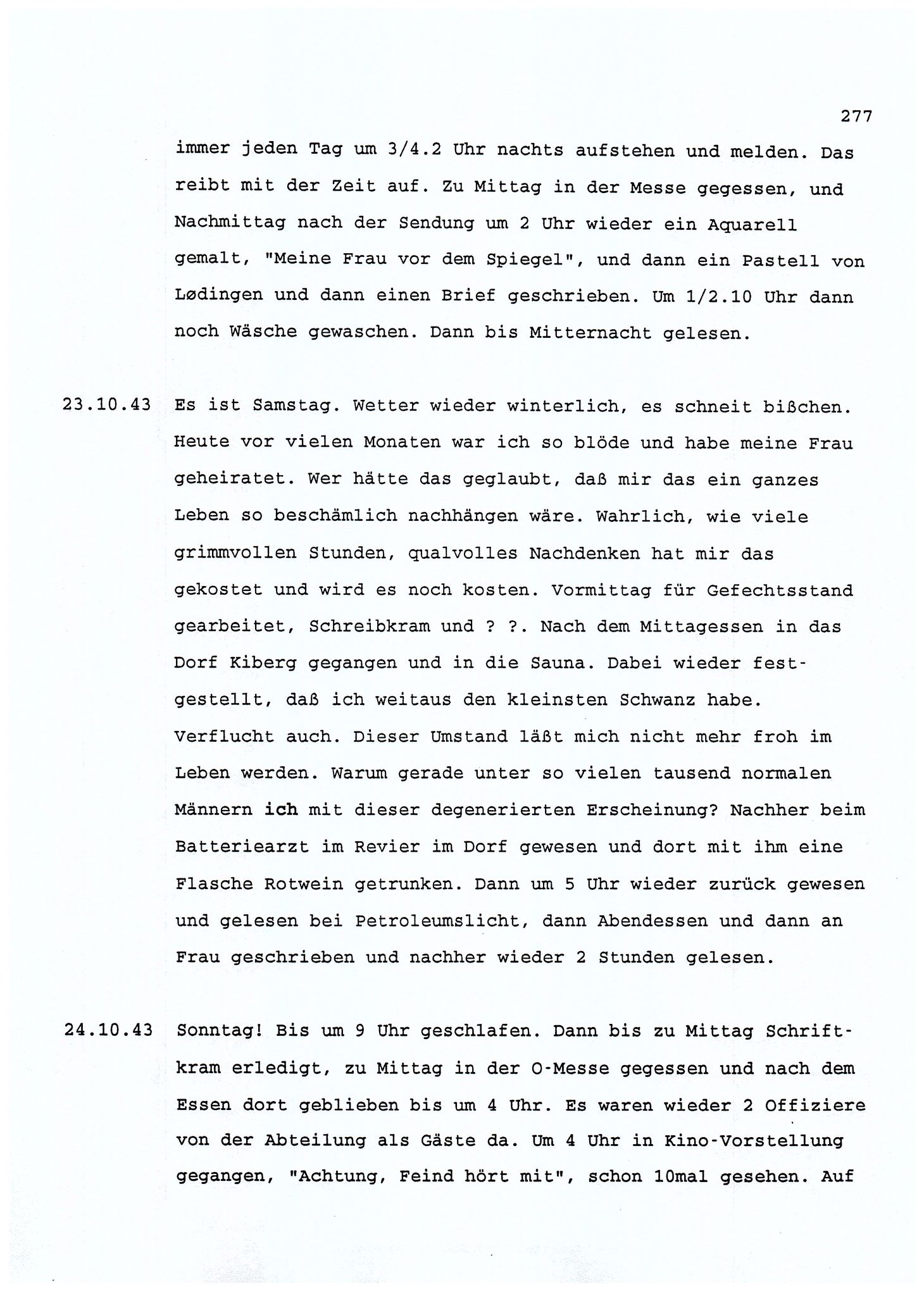 Dagbokopptegnelser av en tysk marineoffiser stasjonert i Norge , FMFB/A-1160/F/L0001: Dagbokopptegnelser av en tysk marineoffiser stasjonert i Norge, 1941-1944, p. 277