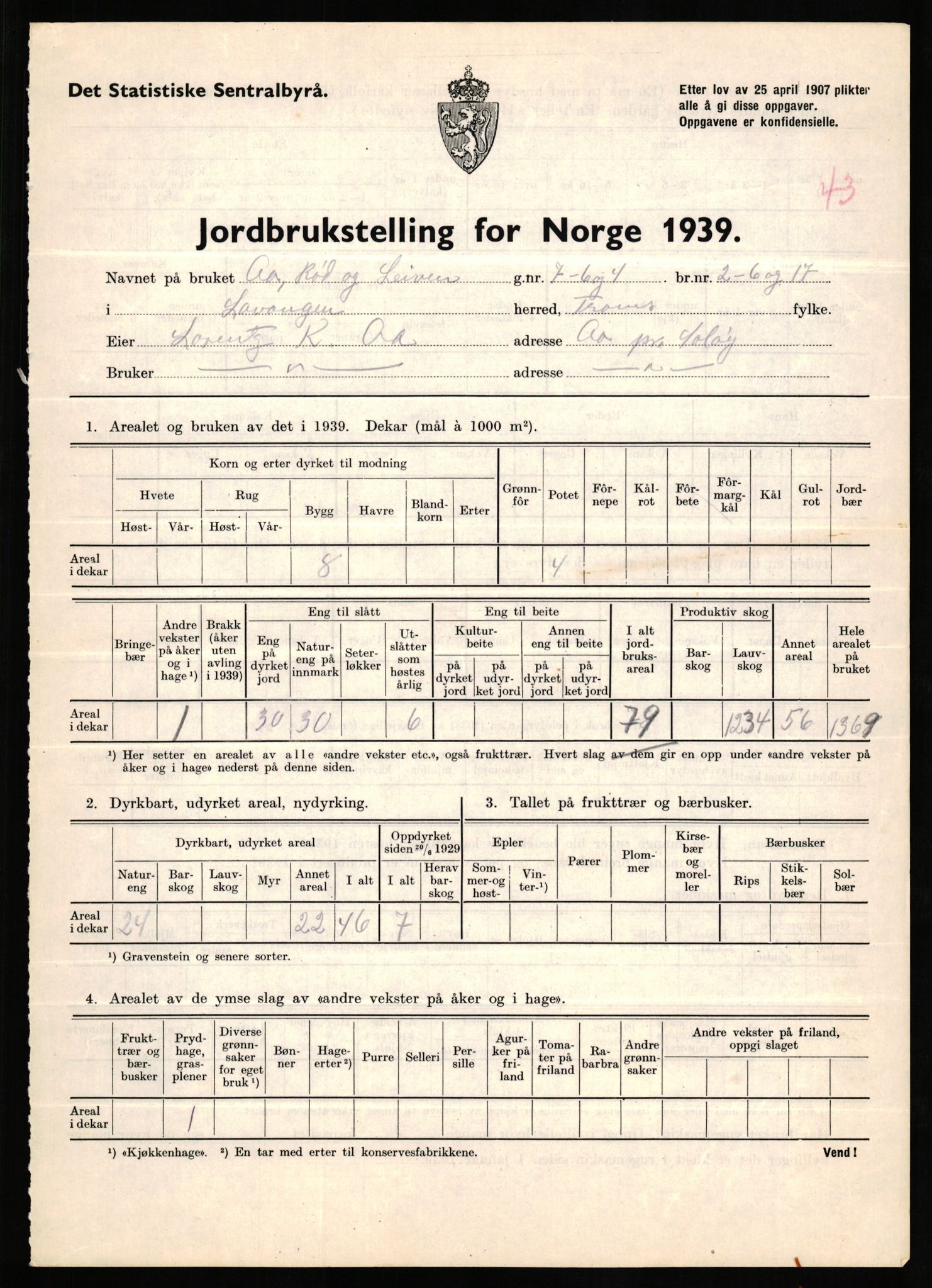 Statistisk sentralbyrå, Næringsøkonomiske emner, Jordbruk, skogbruk, jakt, fiske og fangst, AV/RA-S-2234/G/Gb/L0339: Troms: Andørja, Astafjord og Lavangen, 1939, p. 1397