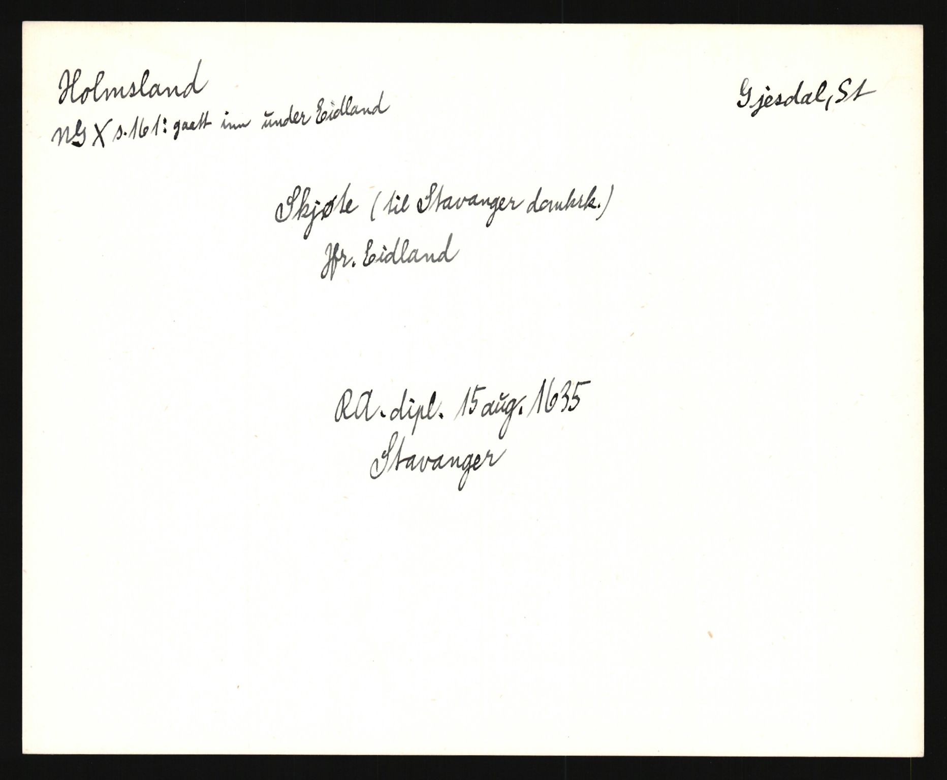 Riksarkivets diplomsamling, AV/RA-EA-5965/F35/F35e/L0027: Registreringssedler Rogaland, 1400-1700, p. 165