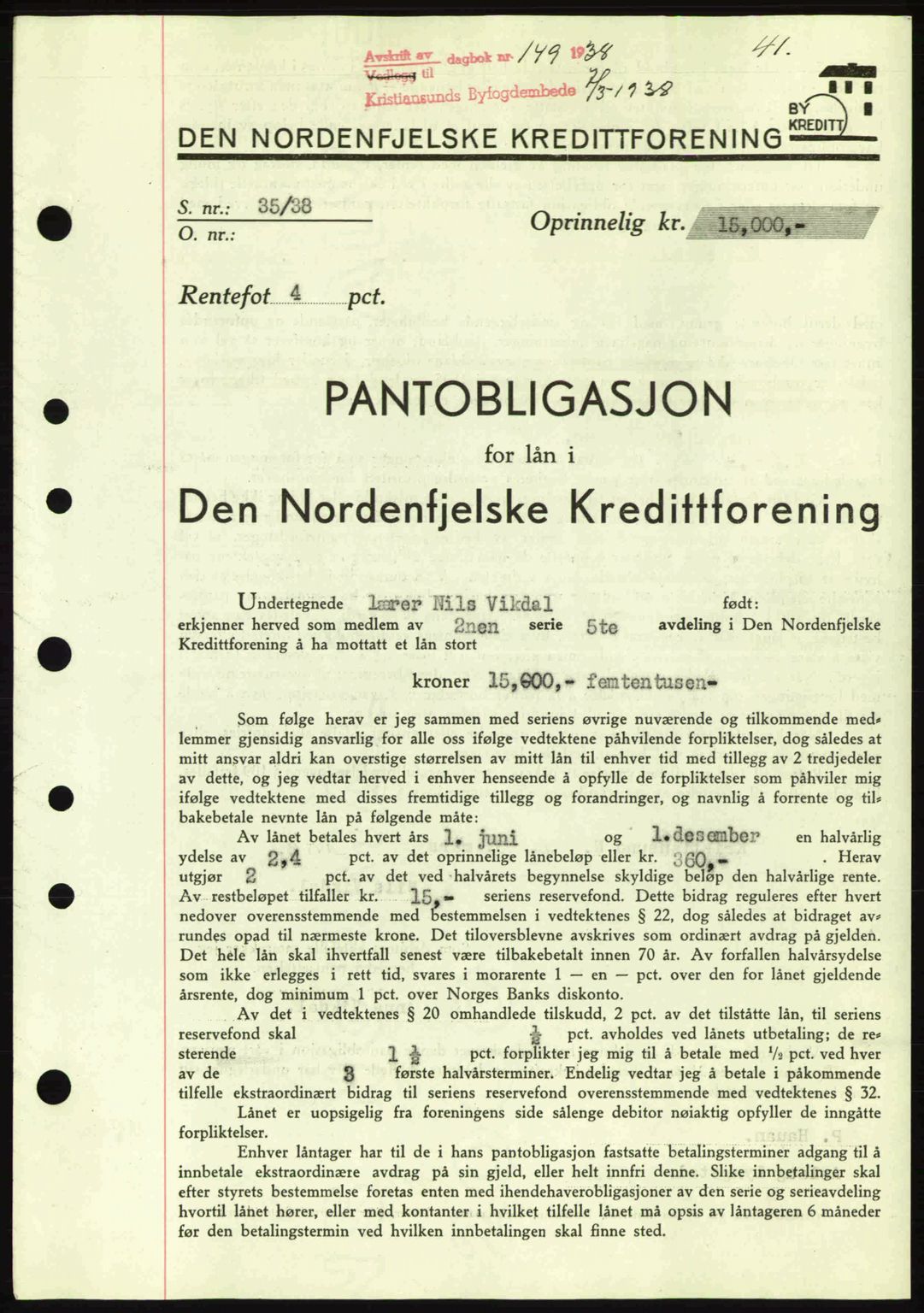 Kristiansund byfogd, SAT/A-4587/A/27: Mortgage book no. 31, 1938-1939, Diary no: : 149/1938
