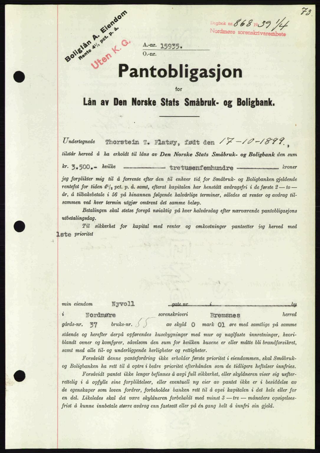 Nordmøre sorenskriveri, AV/SAT-A-4132/1/2/2Ca: Mortgage book no. B85, 1939-1939, Diary no: : 868/1939