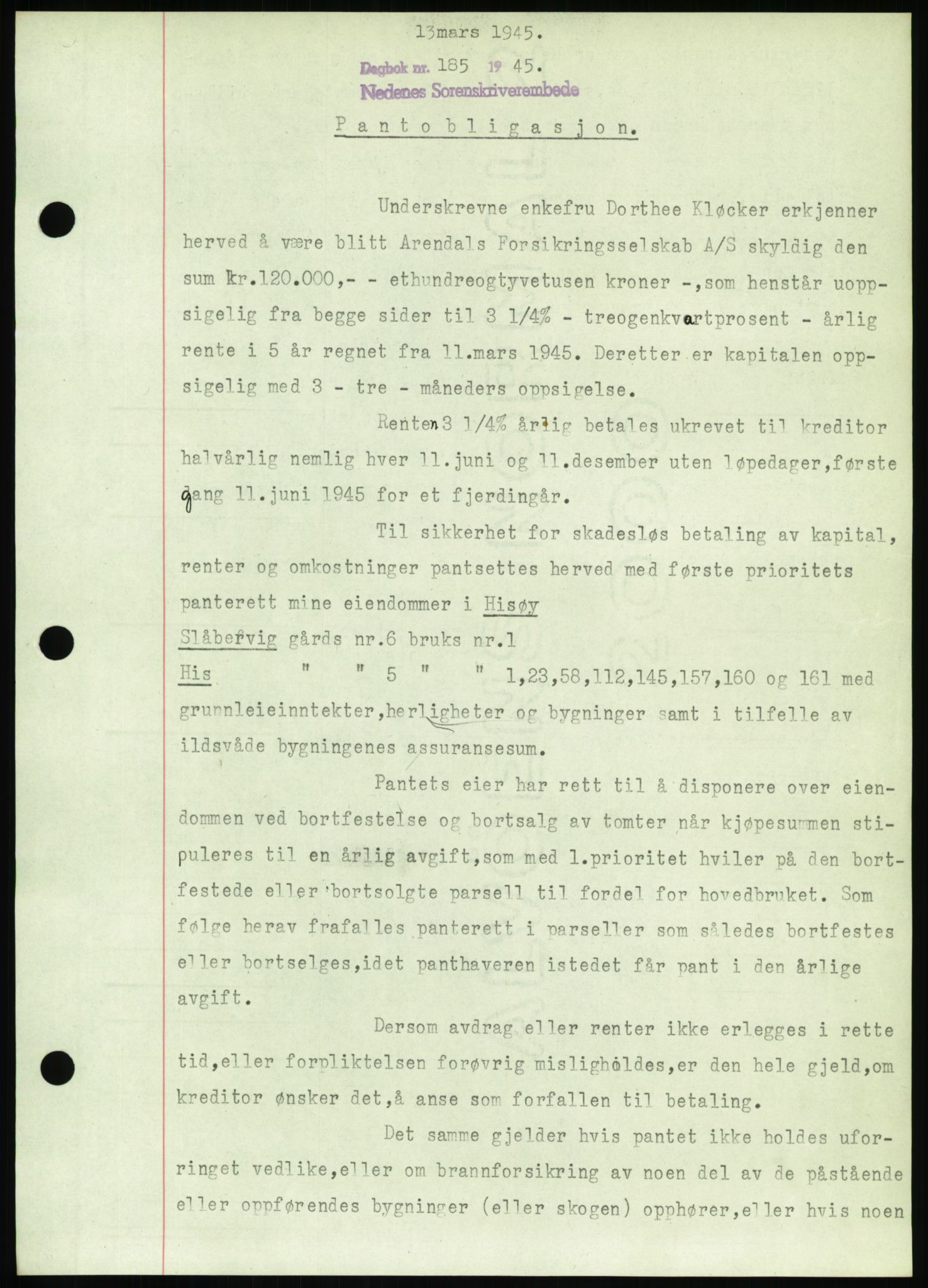 Nedenes sorenskriveri, AV/SAK-1221-0006/G/Gb/Gbb/L0002: Mortgage book no. II, 1942-1945, Diary no: : 185/1945