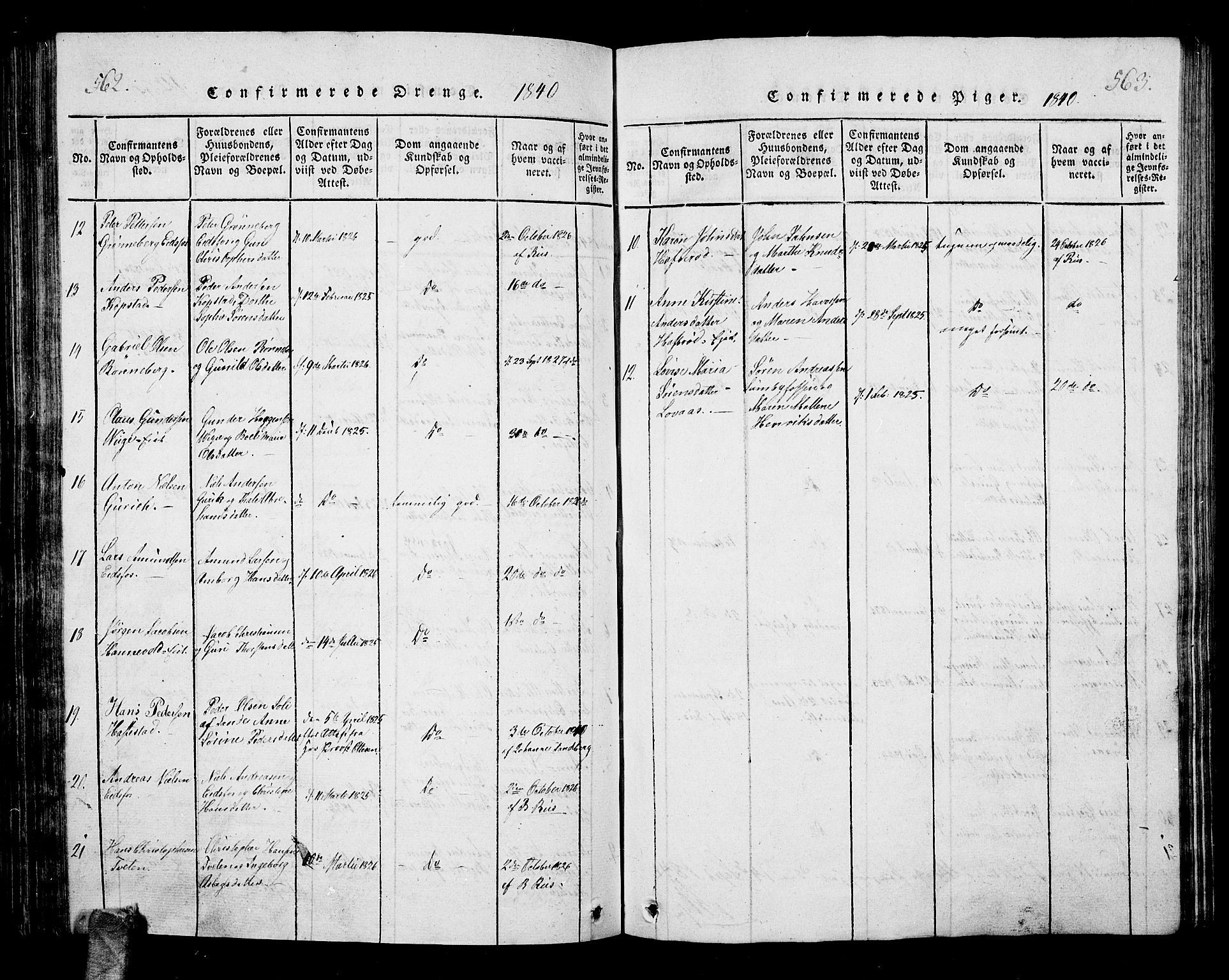 Hof kirkebøker, AV/SAKO-A-64/G/Ga/L0001: Parish register (copy) no. I 1, 1814-1844, p. 562-563