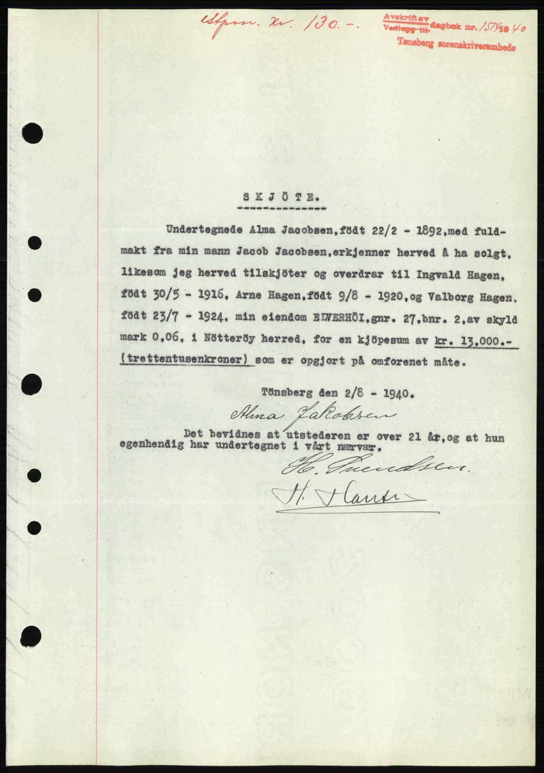 Tønsberg sorenskriveri, AV/SAKO-A-130/G/Ga/Gaa/L0009: Mortgage book no. A9, 1940-1941, Diary no: : 1514/1940