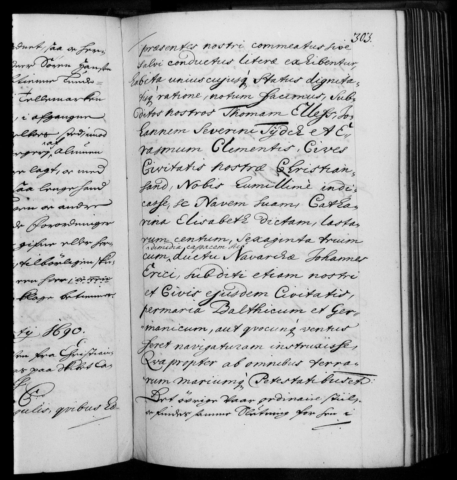 Danske Kanselli 1572-1799, AV/RA-EA-3023/F/Fc/Fca/Fcaa/L0015: Norske registre (mikrofilm), 1688-1691, p. 303a