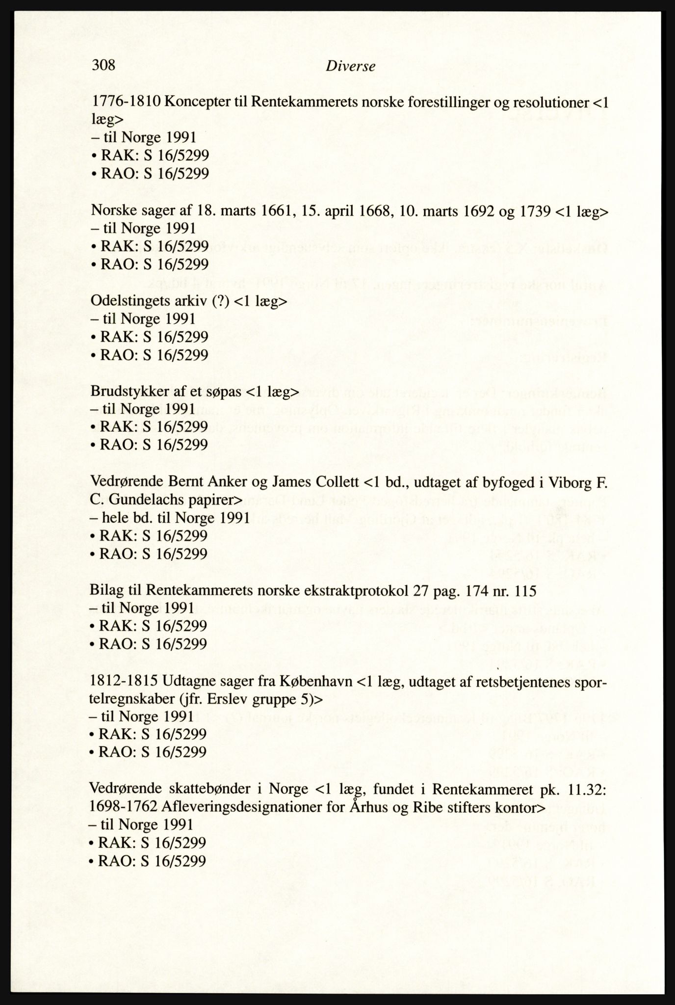Publikasjoner utgitt av Arkivverket, PUBL/PUBL-001/A/0002: Erik Gøbel: NOREG, Tværregistratur over norgesrelevant materiale i Rigsarkivet i København (2000), 2000, p. 310