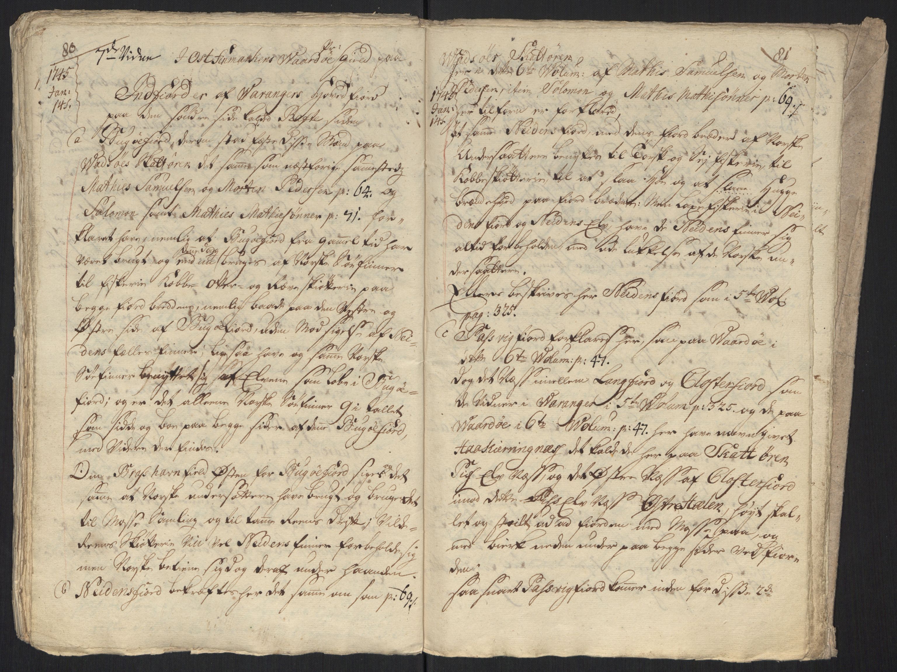 Danske Kanselli, Grensearkivet, AV/RA-EA-4062/F/L0011a/0004: Volum XXIII-XXVIa / Vol. XXVIa: Major Schnitlers grenseeksaminasjonsprotokoll, 6. bind, 1744-1745, p. 80-81
