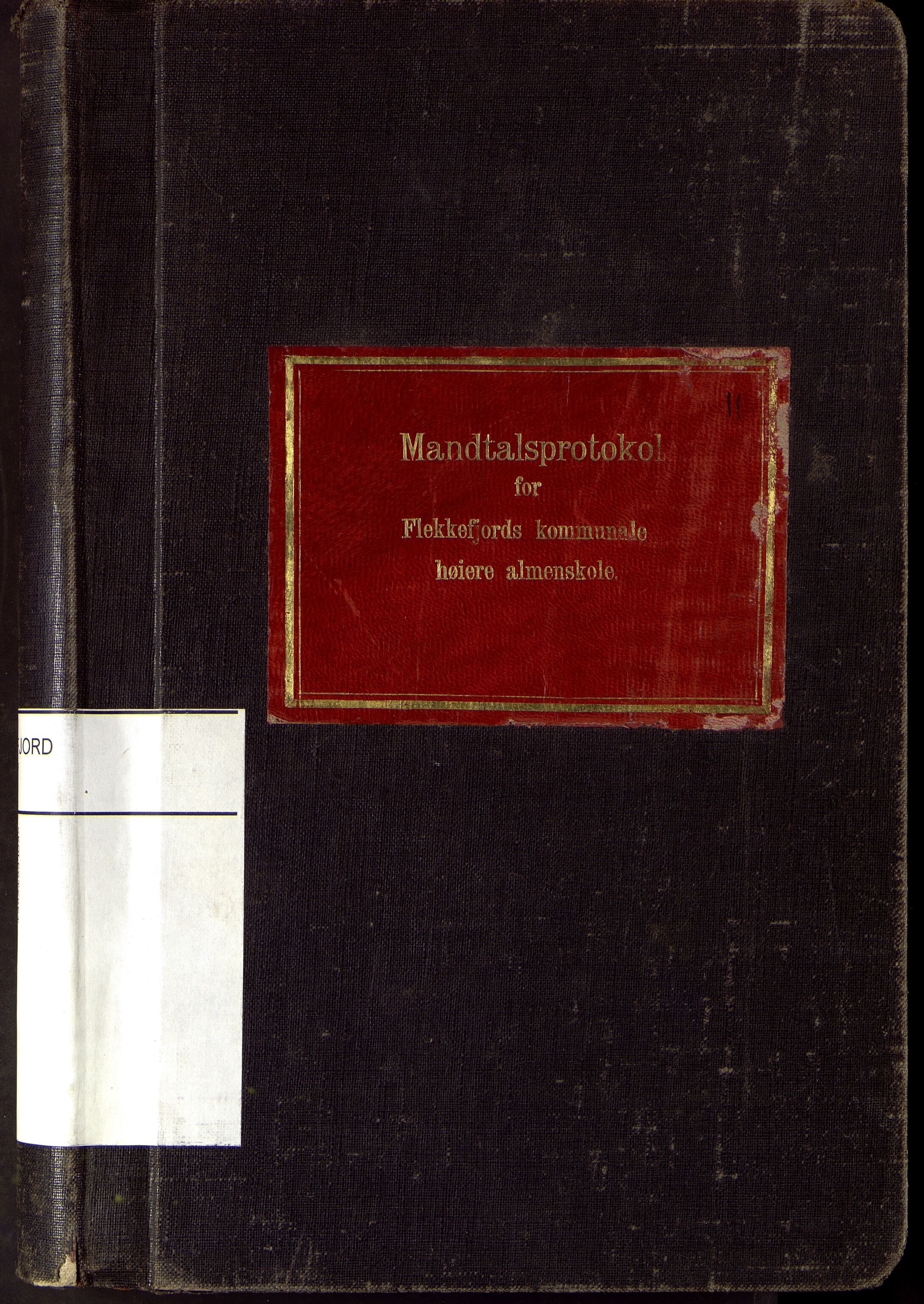 Flekkefjord By - Flekkefjord Høgre Almenskole, ARKSOR/1004FG551/J/L0005: Manntallsprotokoll, 1904-1923