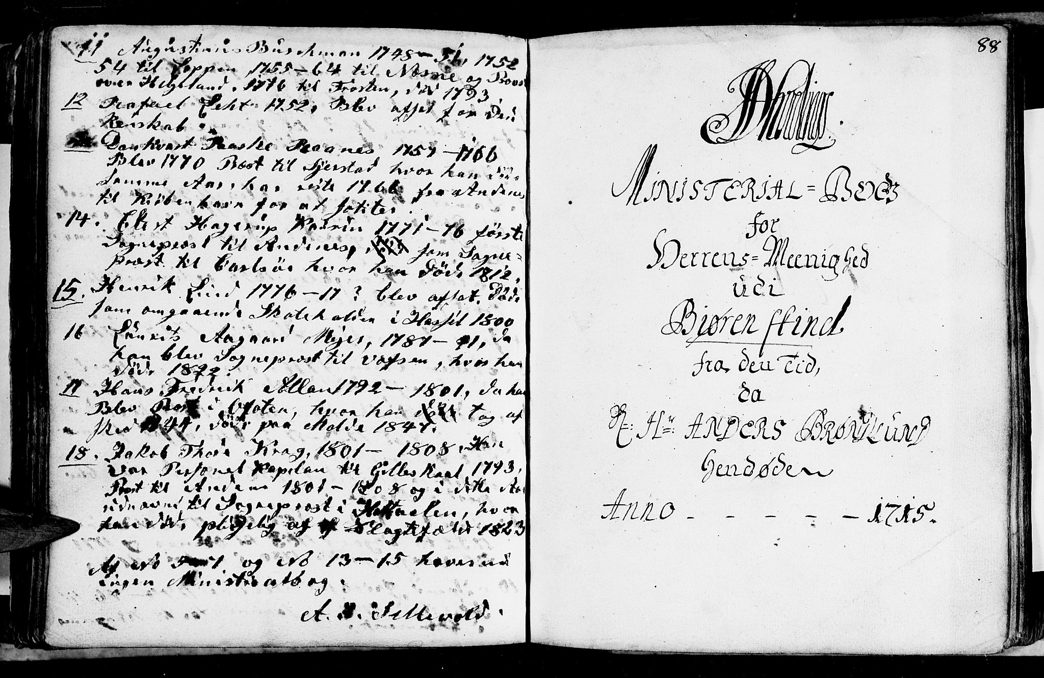 Ministerialprotokoller, klokkerbøker og fødselsregistre - Nordland, SAT/A-1459/897/L1392: Parish register (official) no. 897A01 /2, 1708-1717, p. 88