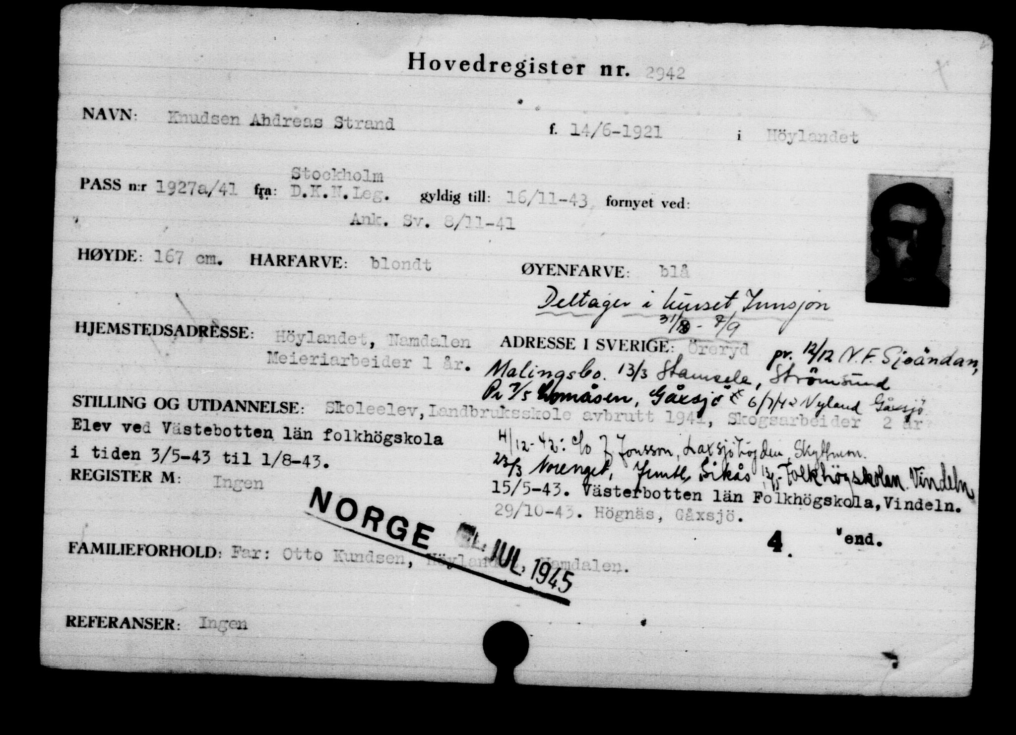 Den Kgl. Norske Legasjons Flyktningskontor, RA/S-6753/V/Va/L0003: Kjesäterkartoteket.  Flyktningenr. 2001-3495, 1940-1945, p. 1353