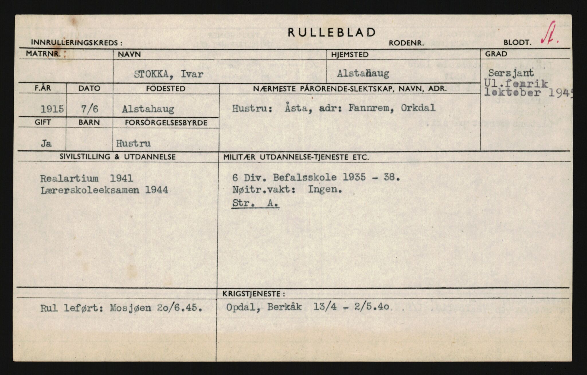 Forsvaret, Sør-Hålogaland landforsvar, AV/RA-RAFA-2552/P/Pa/L0302: Personellmapper for slettet personell, yrkesbefal og vernepliktig befal, født 1913-1916, 1932-1976, p. 402