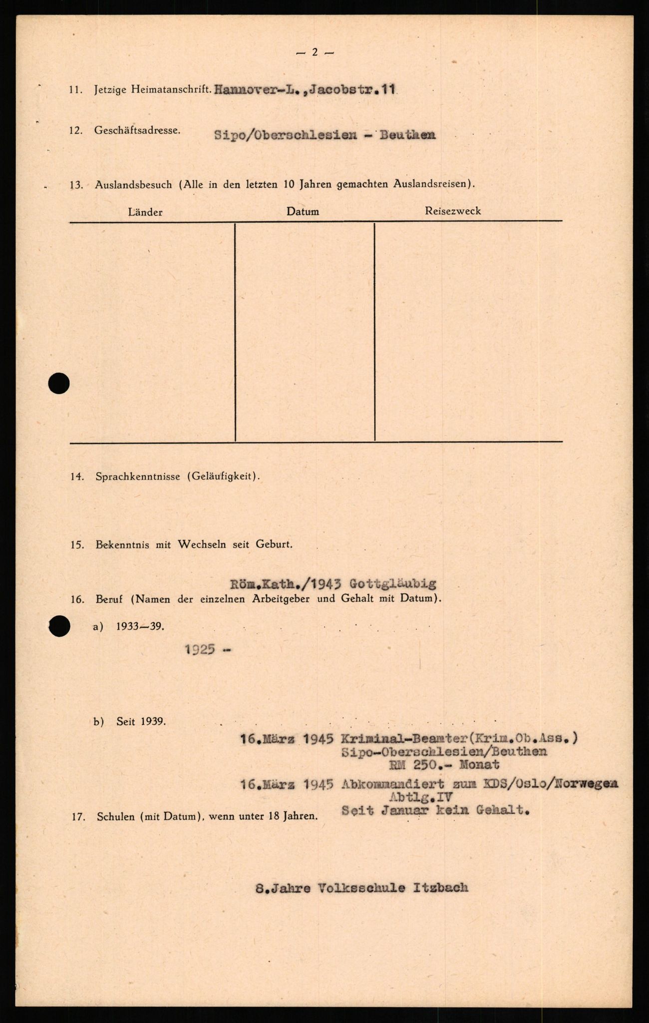 Forsvaret, Forsvarets overkommando II, AV/RA-RAFA-3915/D/Db/L0021: CI Questionaires. Tyske okkupasjonsstyrker i Norge. Tyskere., 1945-1946, p. 294