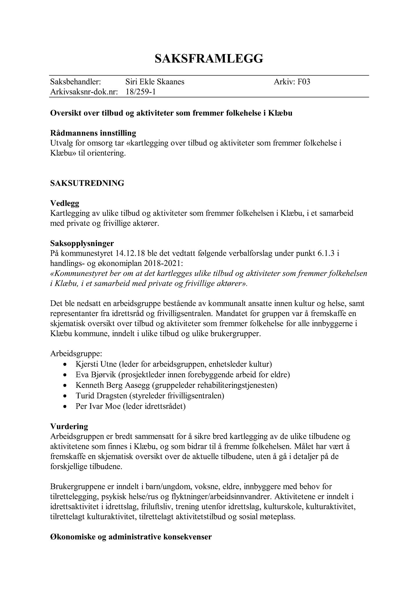 Klæbu Kommune, TRKO/KK/05-UOm/L009: Utvalg for omsorg - Møtedokumenter, 2018, p. 115