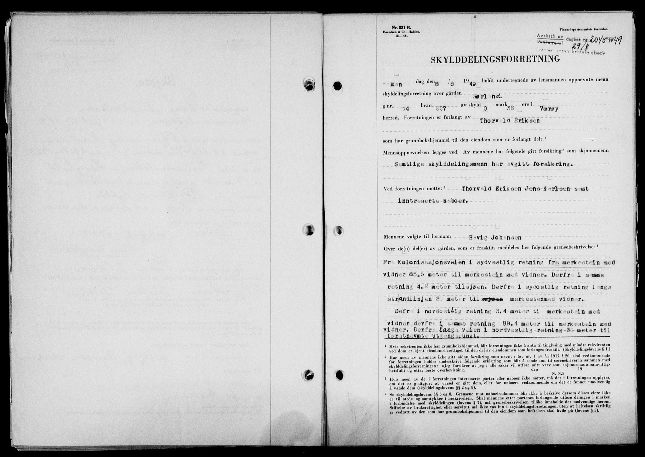 Lofoten sorenskriveri, SAT/A-0017/1/2/2C/L0021a: Mortgage book no. 21a, 1949-1949, Diary no: : 2040/1949