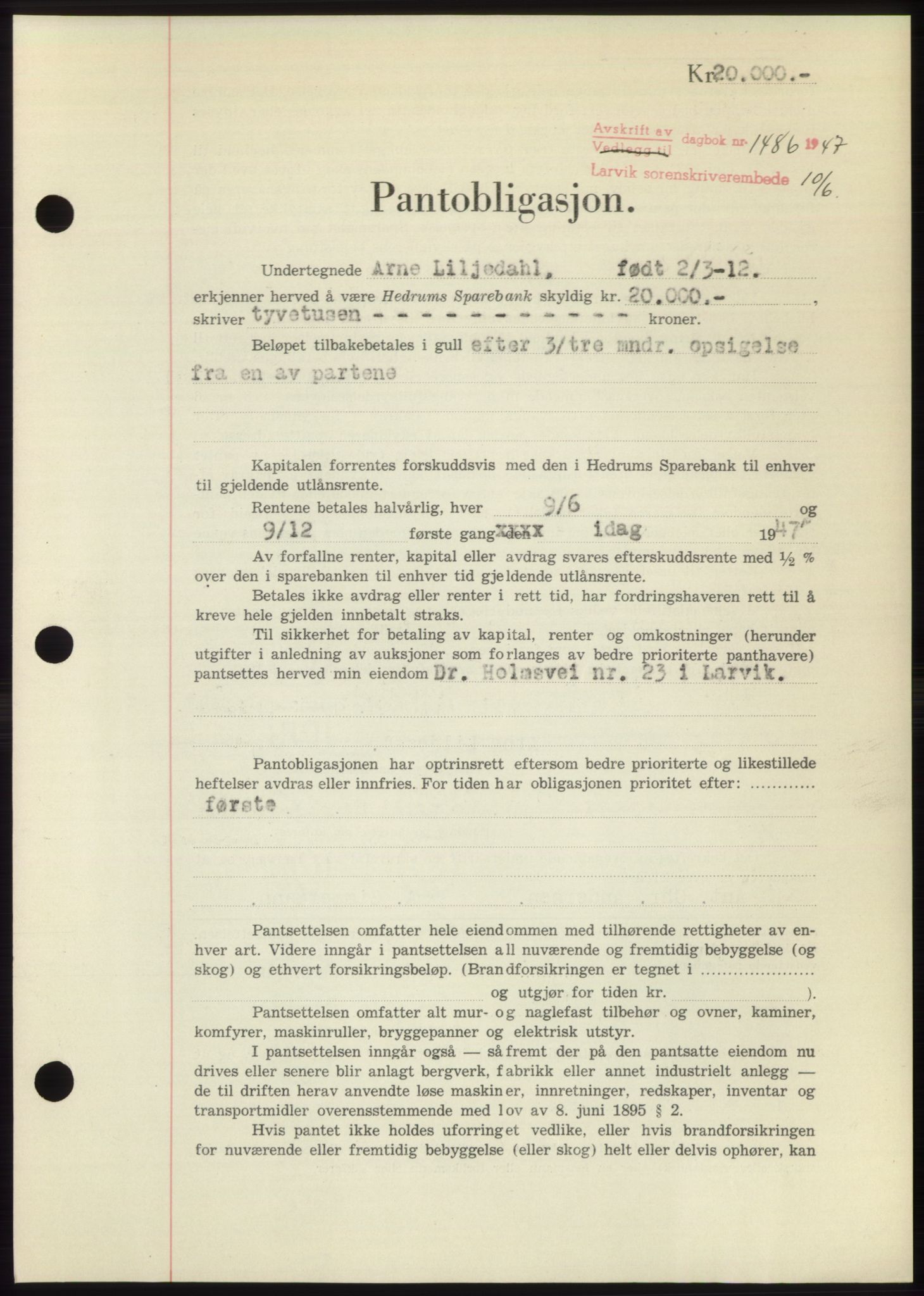 Larvik sorenskriveri, AV/SAKO-A-83/G/Ga/Gac/L0012: Mortgage book no. B-12, 1947-1947, Diary no: : 1486/1947