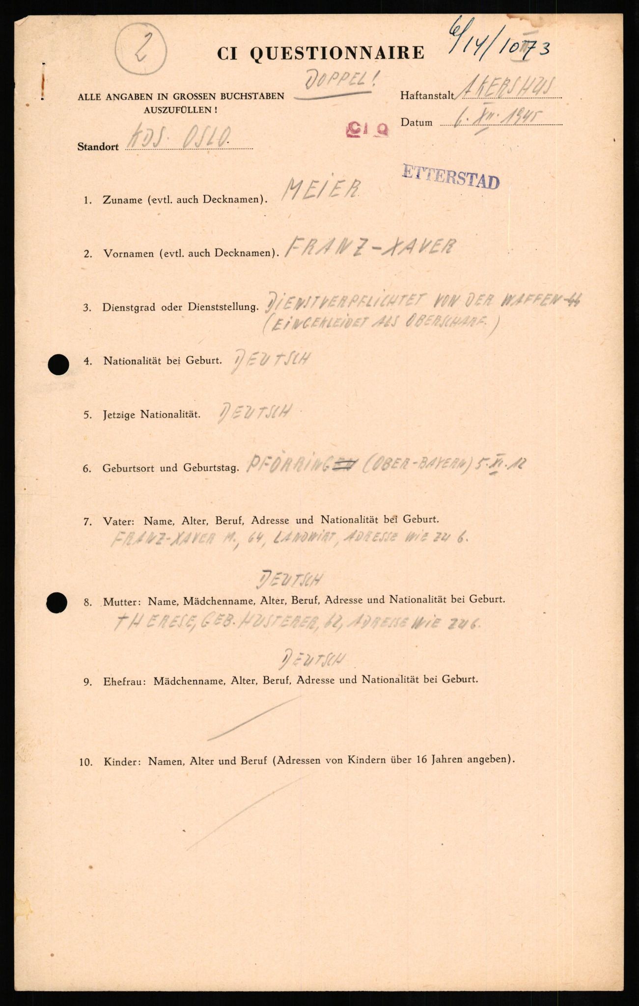 Forsvaret, Forsvarets overkommando II, AV/RA-RAFA-3915/D/Db/L0021: CI Questionaires. Tyske okkupasjonsstyrker i Norge. Tyskere., 1945-1946, p. 310