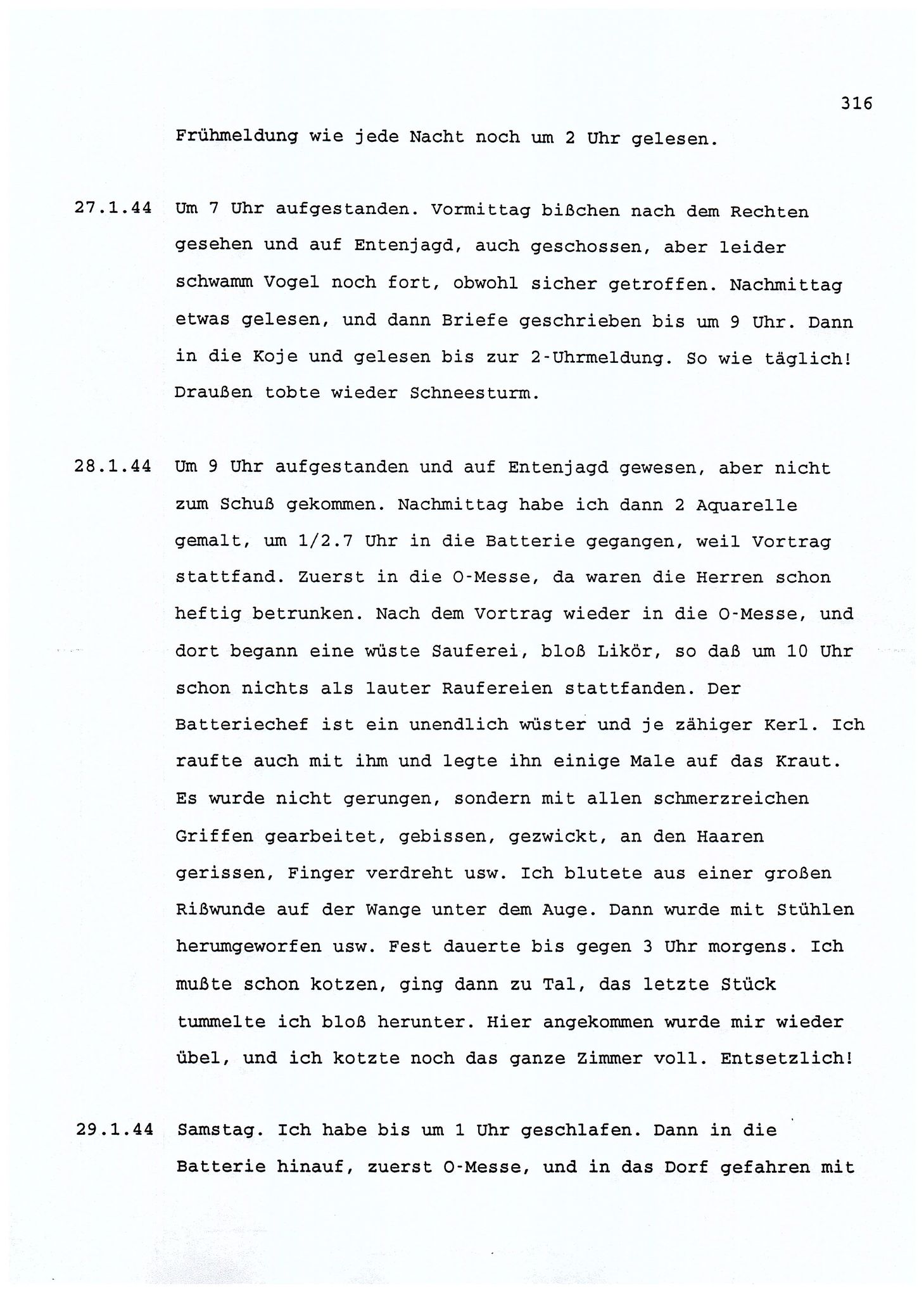 Dagbokopptegnelser av en tysk marineoffiser stasjonert i Norge , FMFB/A-1160/F/L0001: Dagbokopptegnelser av en tysk marineoffiser stasjonert i Norge, 1941-1944, p. 316