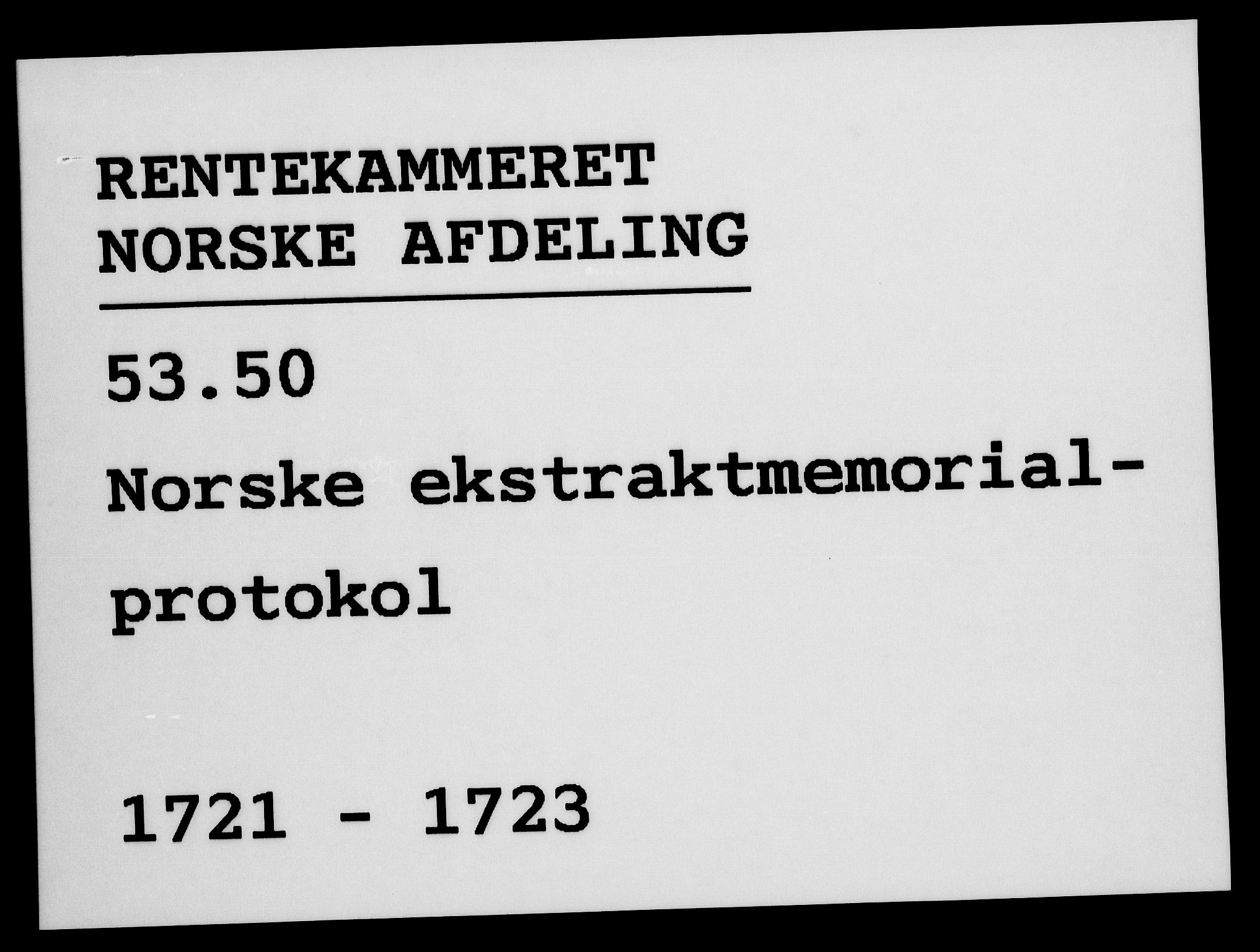 Rentekammeret, Kammerkanselliet, AV/RA-EA-3111/G/Gh/Gha/L0005: Norsk ekstraktmemorialprotokoll (merket RK 53.50), 1721-1723