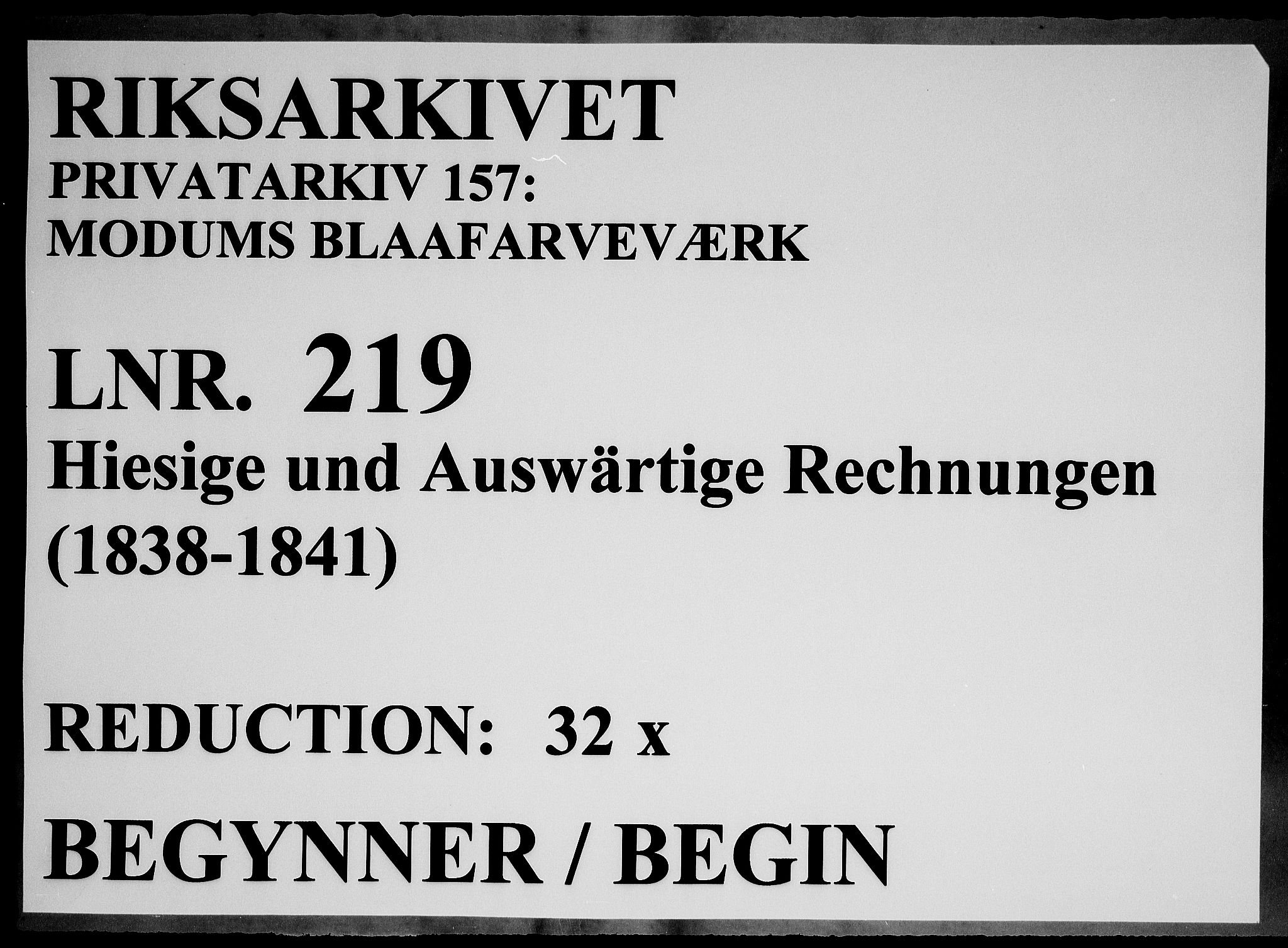 Modums Blaafarveværk, RA/PA-0157/G/Gd/Gdc/L0219/0001: -- / Hiesige und Auswartige Rechnungen, 1838-1841, p. 1