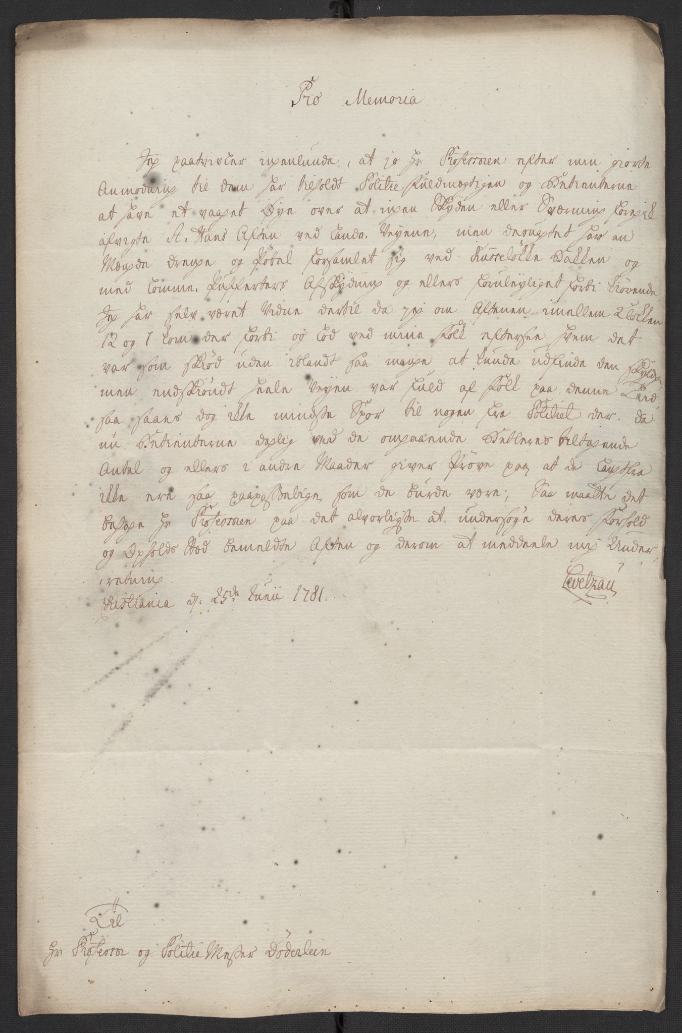 Oslo politidistrikt, AV/SAO-A-10085/D/Da/L0003: Innkomne brev, pro memoria m.v., 1781, p. 243
