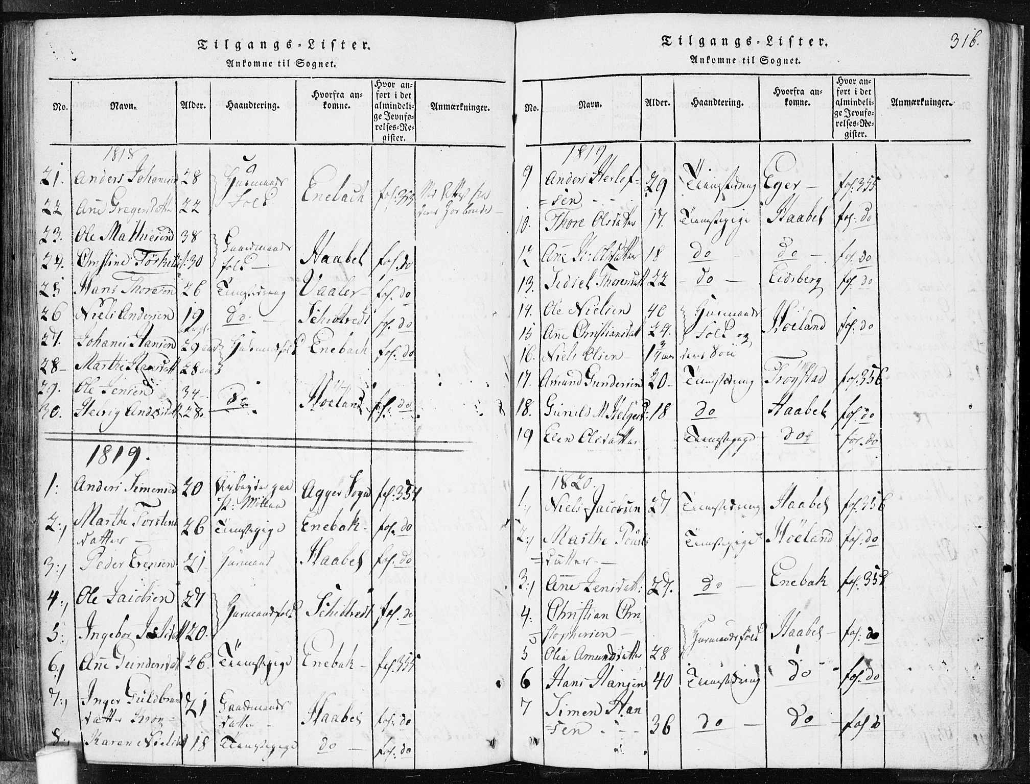 Spydeberg prestekontor Kirkebøker, AV/SAO-A-10924/F/Fa/L0004: Parish register (official) no. I 4, 1814-1841, p. 316