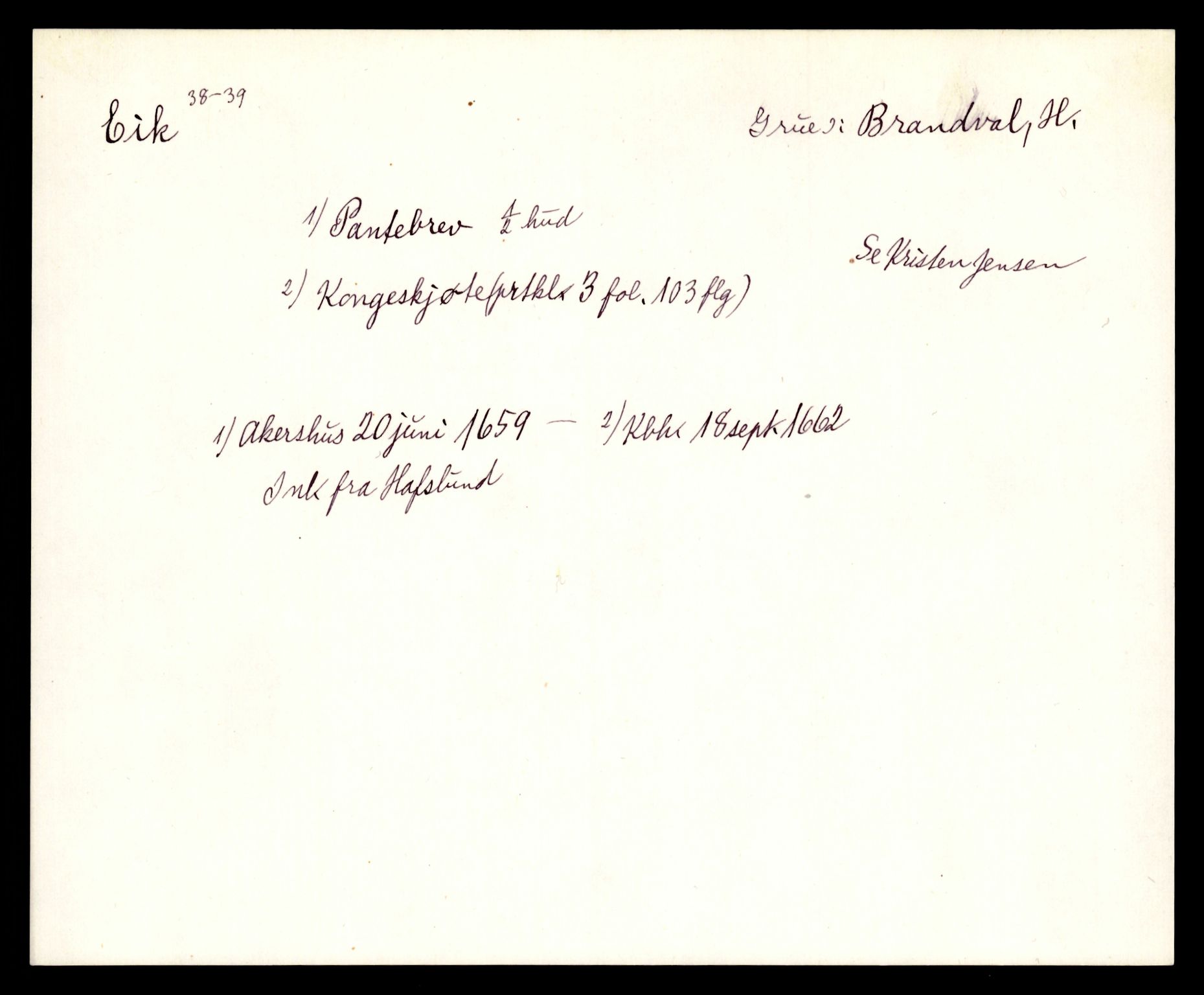 Riksarkivets diplomsamling, AV/RA-EA-5965/F35/F35e/L0008: Registreringssedler Hedmark 2, 1400-1700, p. 11