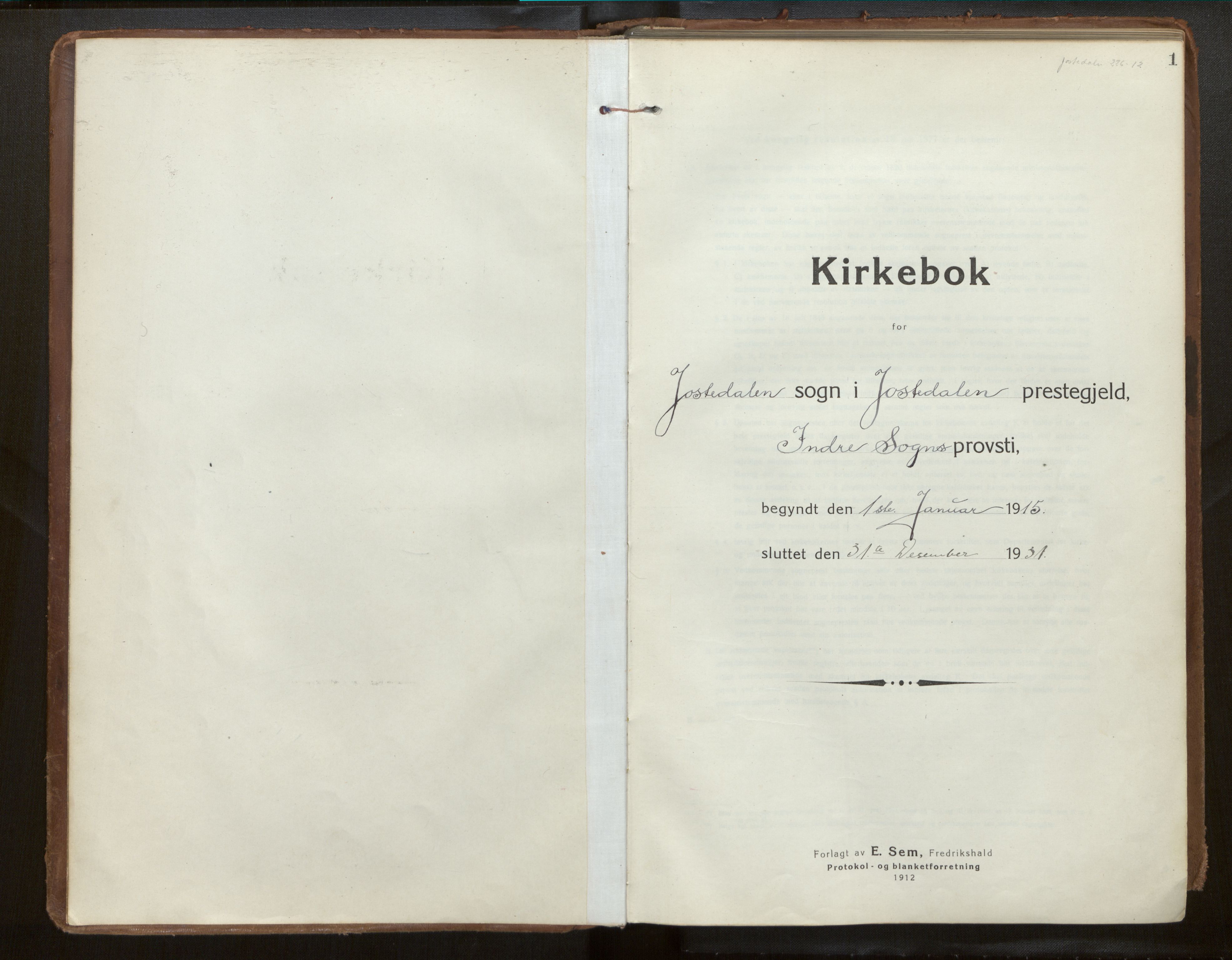 Jostedal sokneprestembete, AV/SAB-A-80601/H/Haa/Haab/L0002: Parish register (official) no. B 2, 1915-1931, p. 1