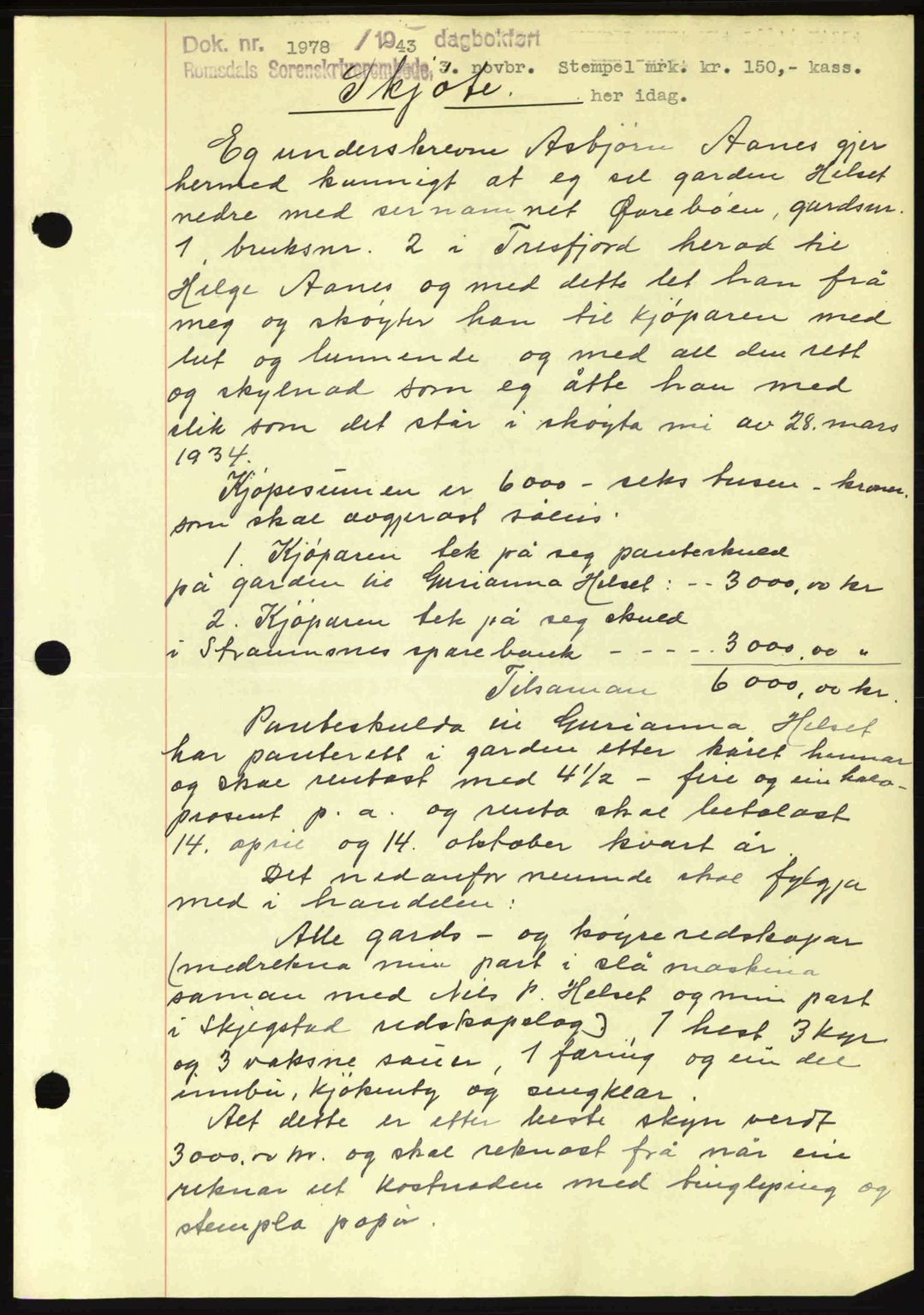 Romsdal sorenskriveri, AV/SAT-A-4149/1/2/2C: Mortgage book no. A15, 1943-1944, Diary no: : 1978/1943