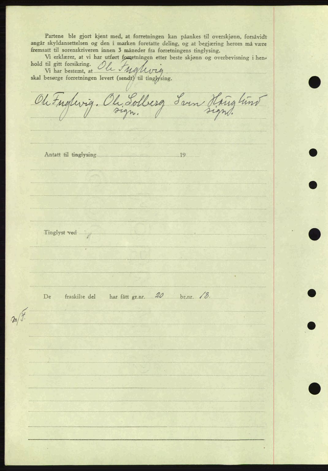 Idd og Marker sorenskriveri, AV/SAO-A-10283/G/Gb/Gbb/L0006: Mortgage book no. A6, 1943-1944, Diary no: : 1303/1943