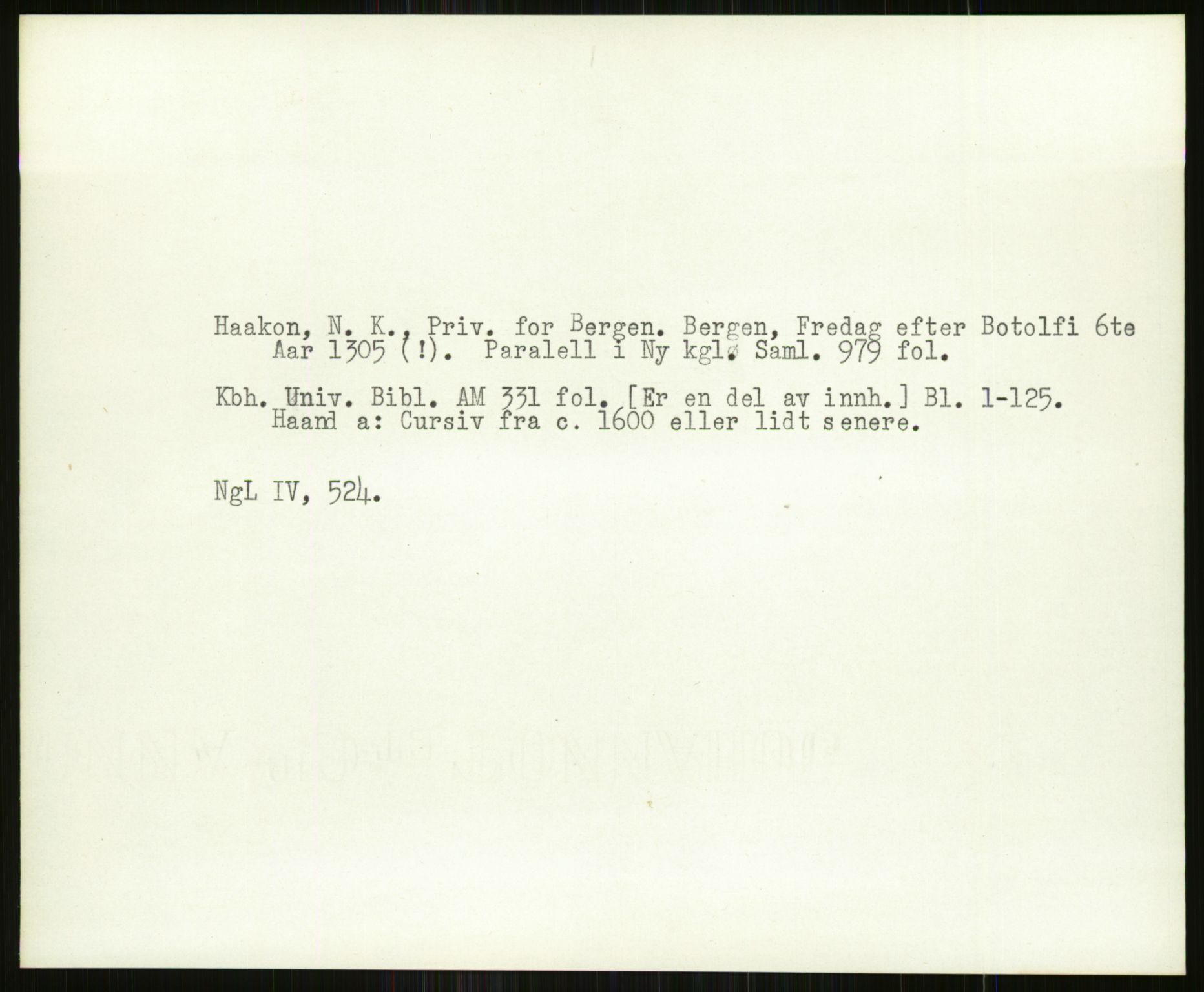 Norsk Historisk Kjeldeskrift-Institutt (NHKI), AV/RA-S-6117/G/Gc/L0029: Tematisk register til Gustav Storms håndskriftbeskrivelser i NgL bd. IV, 1315-1377, p. 521