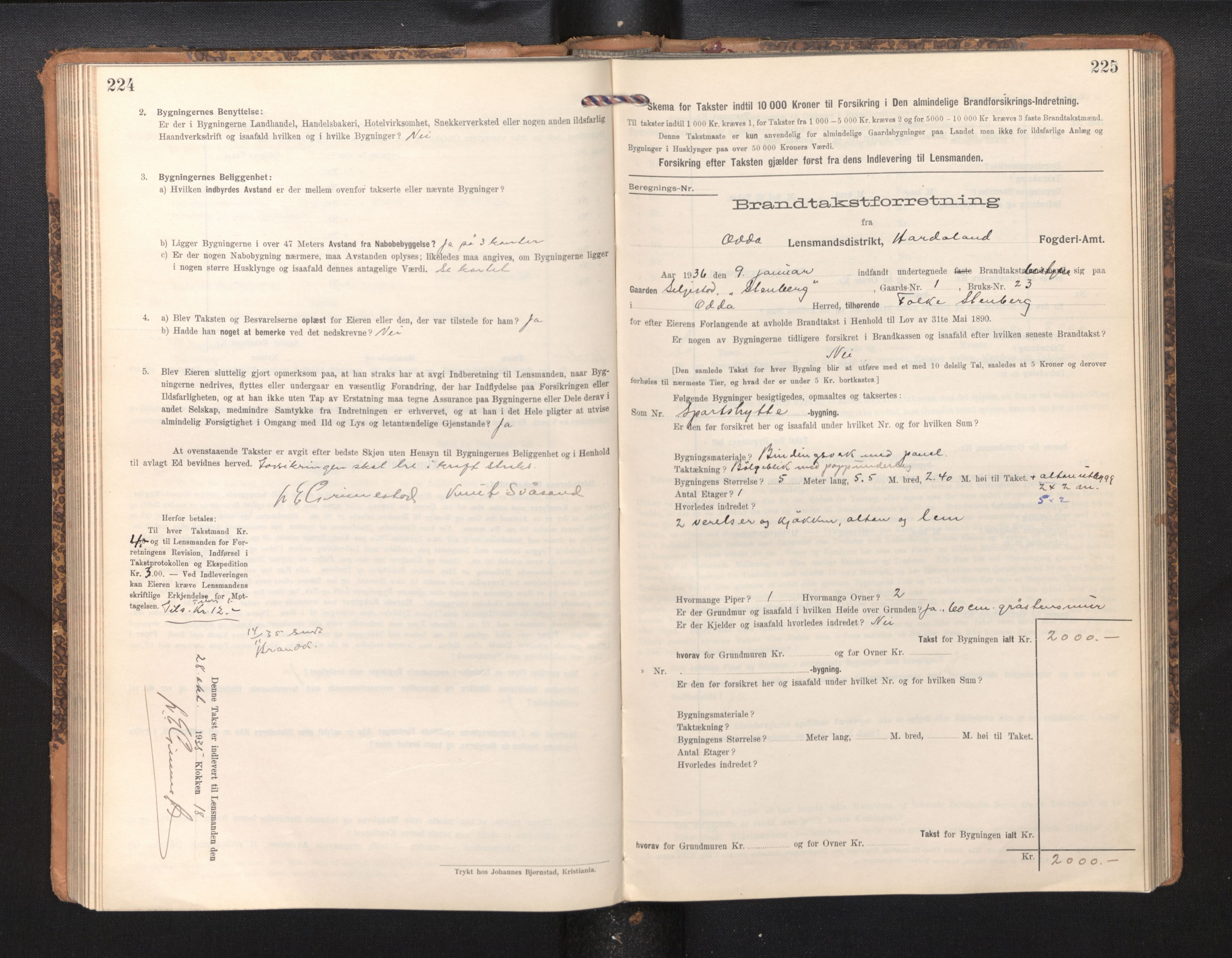Lensmannen i Odda, SAB/A-34001/0012/L0003: Branntakstprotokoll, skjematakst, 1916-1948, p. 224-225