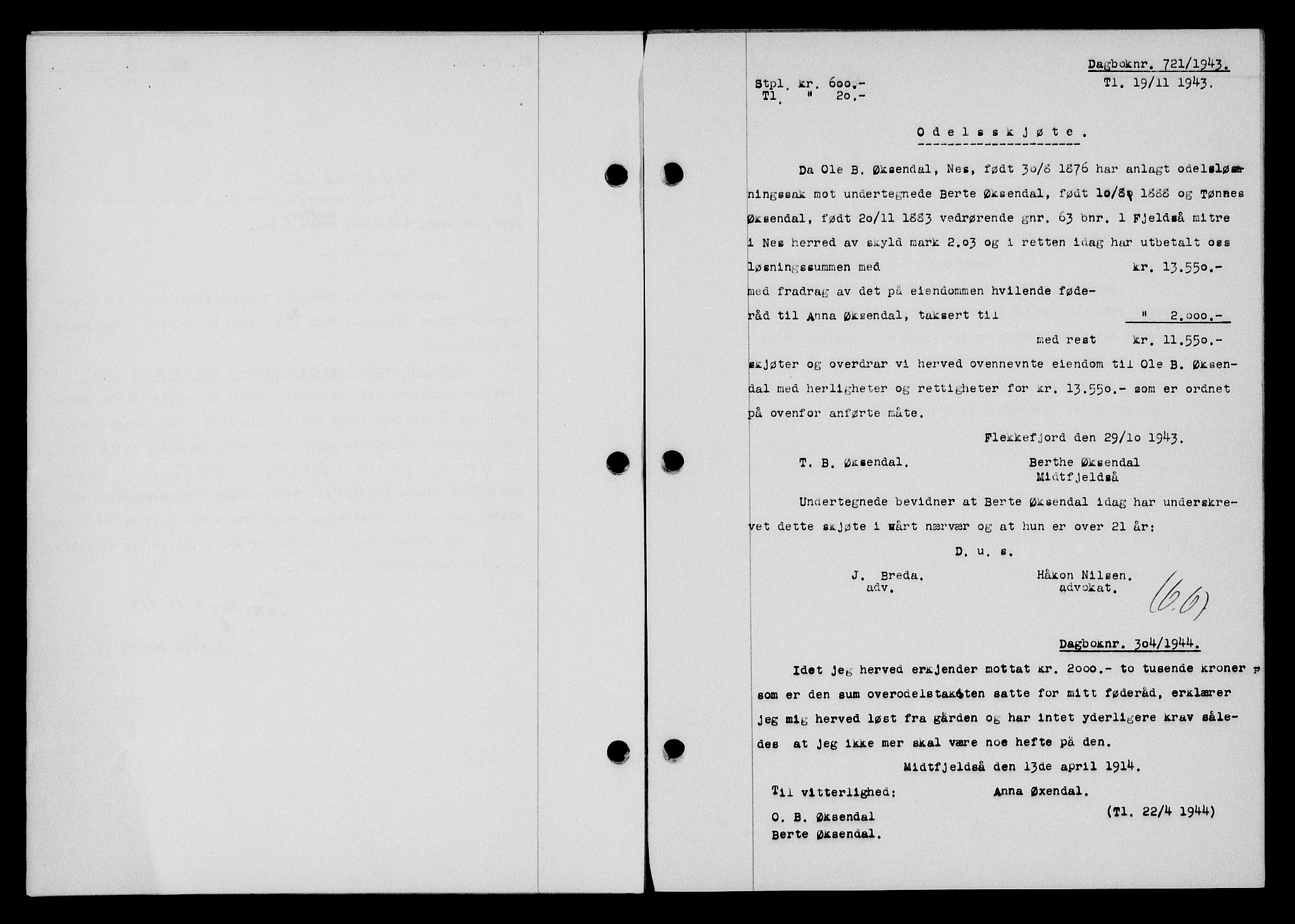 Flekkefjord sorenskriveri, SAK/1221-0001/G/Gb/Gba/L0058: Mortgage book no. A-6, 1942-1944, Diary no: : 721/1943