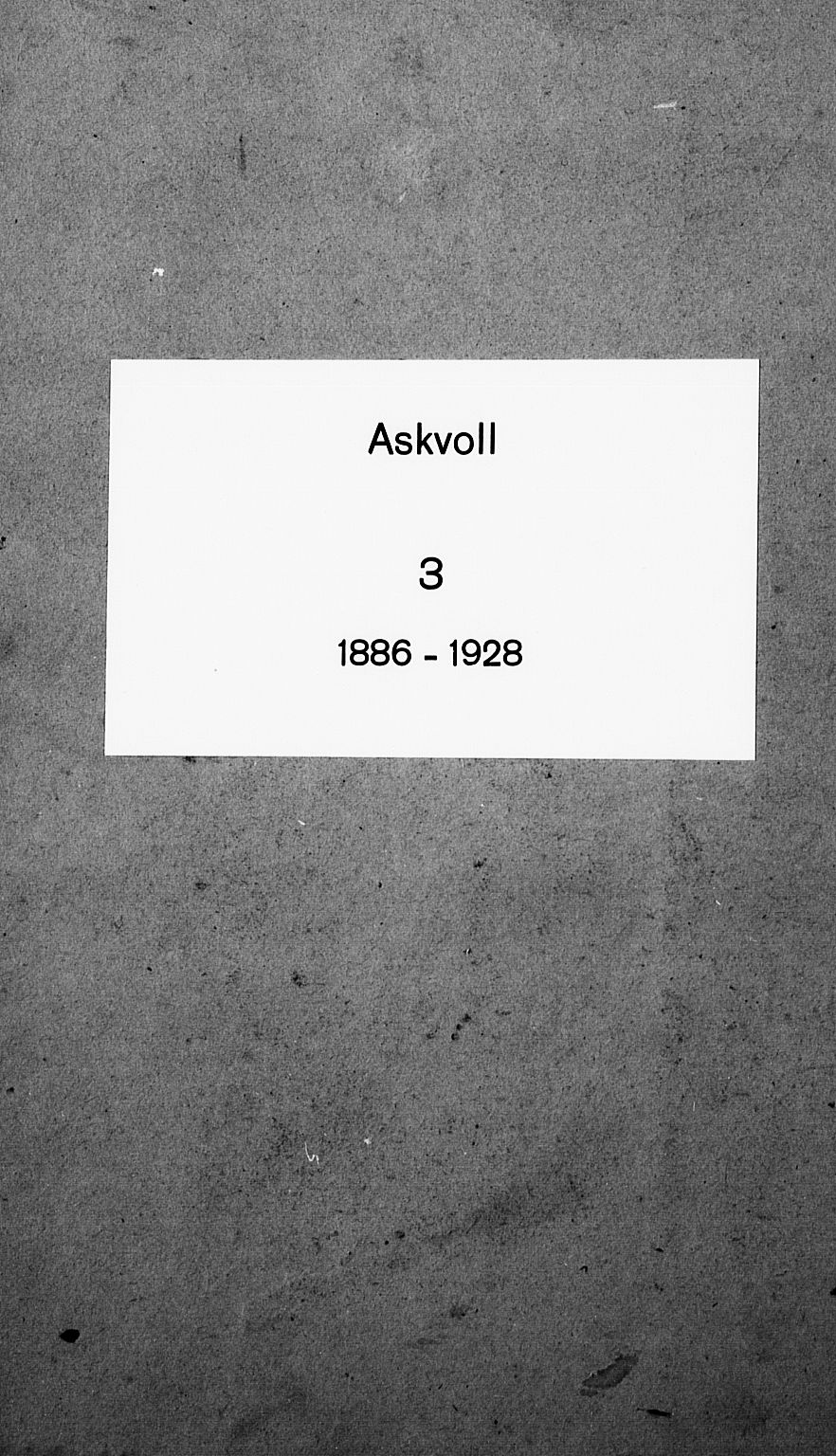 Askvoll sokneprestembete, SAB/A-79501/H/Hab/Haba/L0003: Parish register (copy) no. A 3, 1886-1928