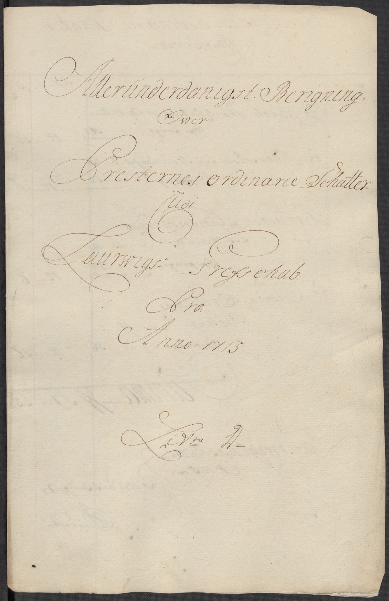 Rentekammeret inntil 1814, Reviderte regnskaper, Fogderegnskap, RA/EA-4092/R33/L1986: Fogderegnskap Larvik grevskap, 1714-1715, p. 432