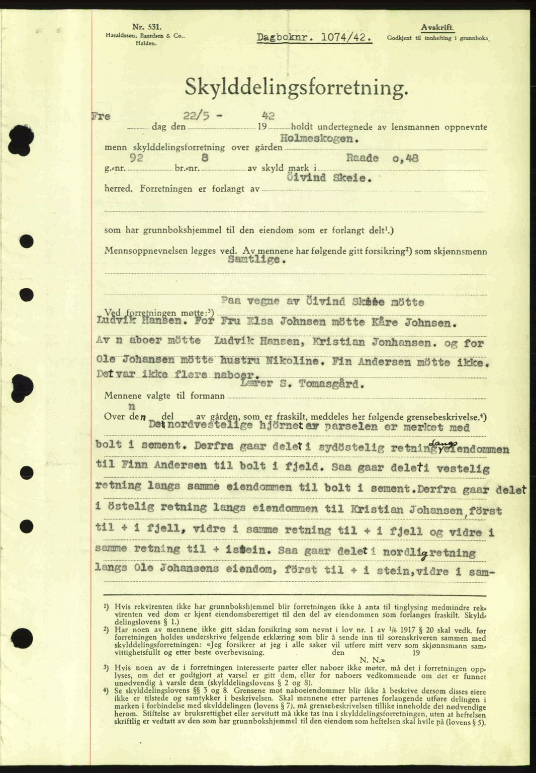 Moss sorenskriveri, SAO/A-10168: Mortgage book no. A9, 1941-1942, Diary no: : 1074/1942